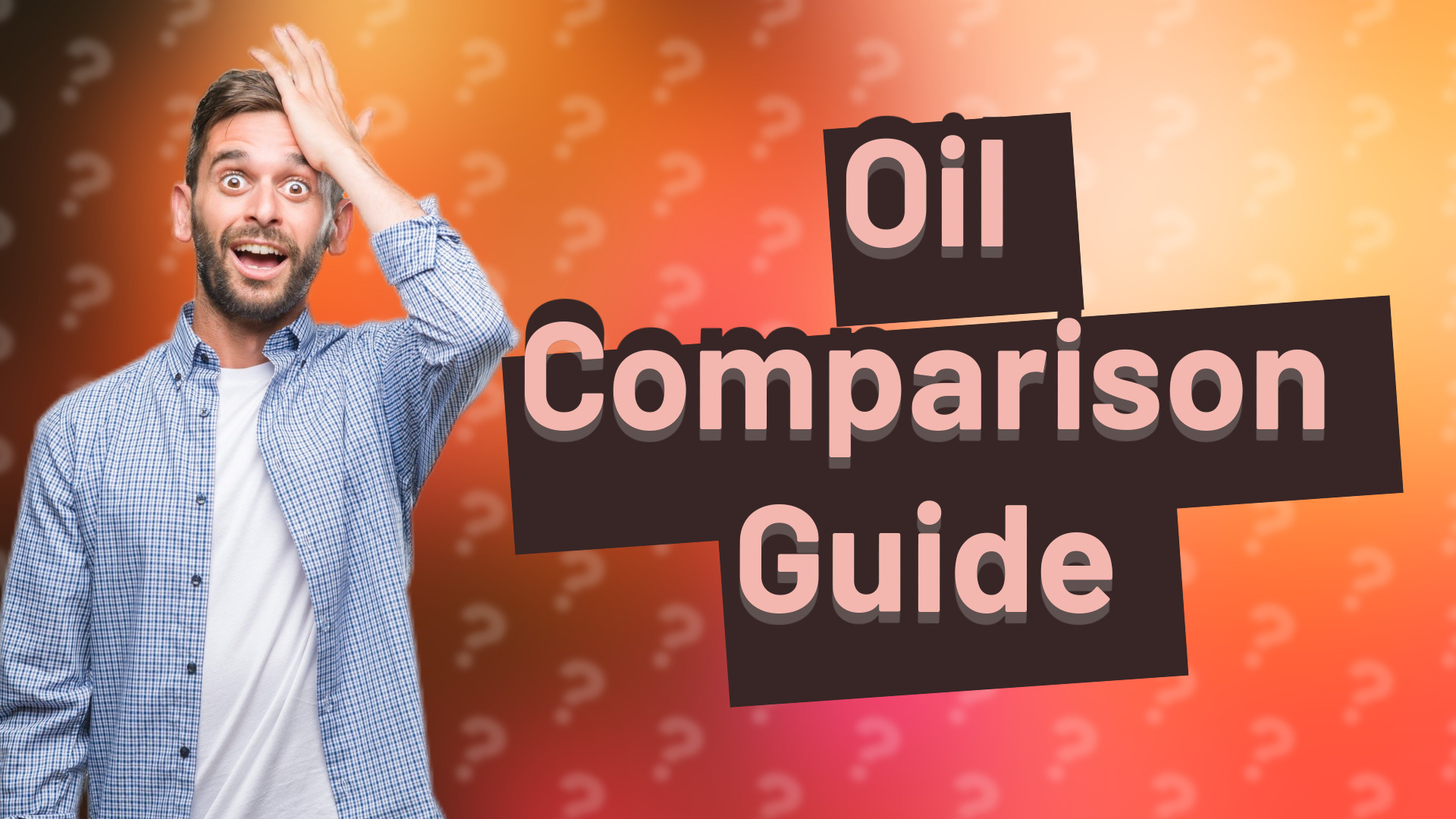 Oil Comparison Guide