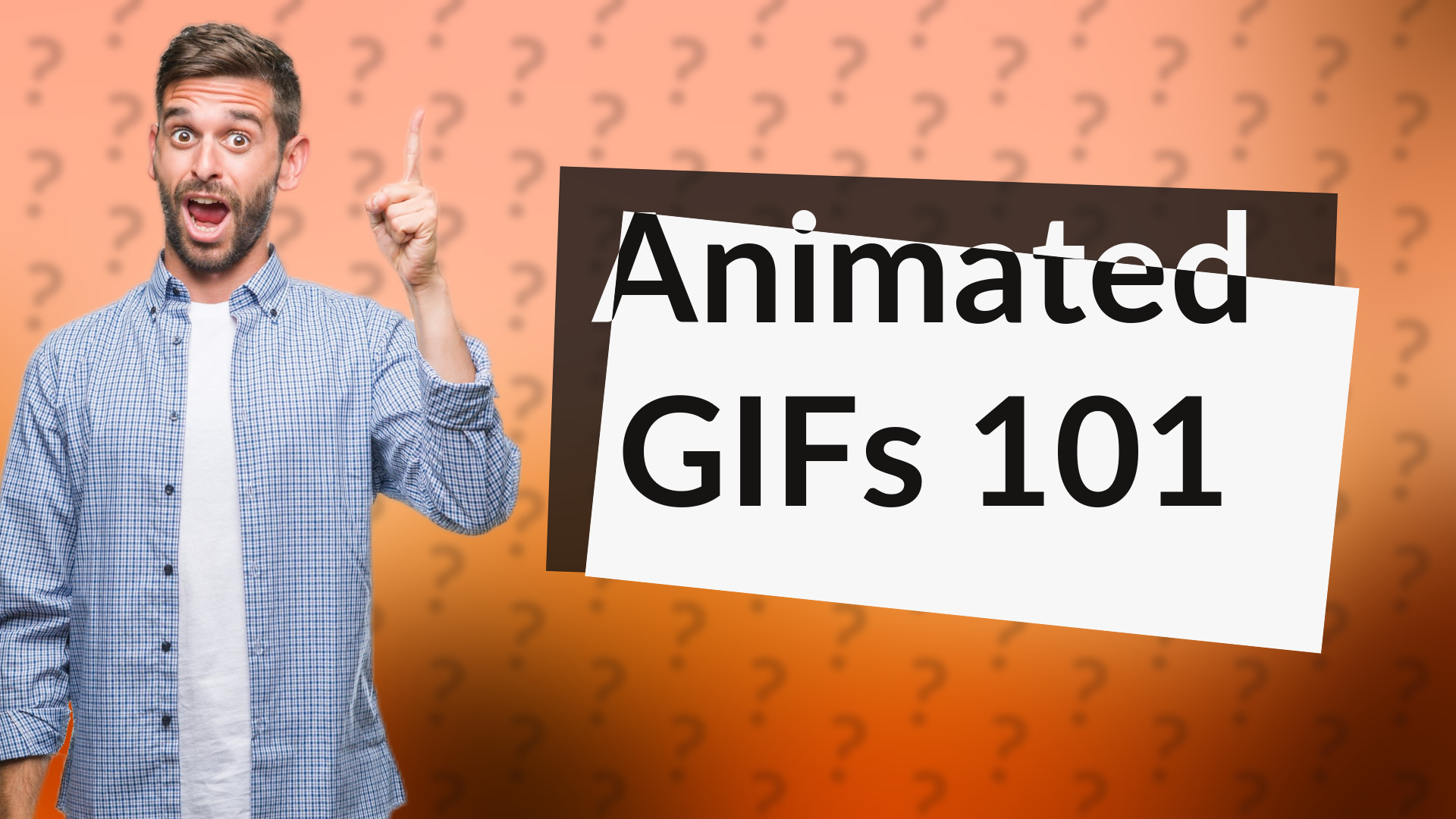Animated GIFs 101