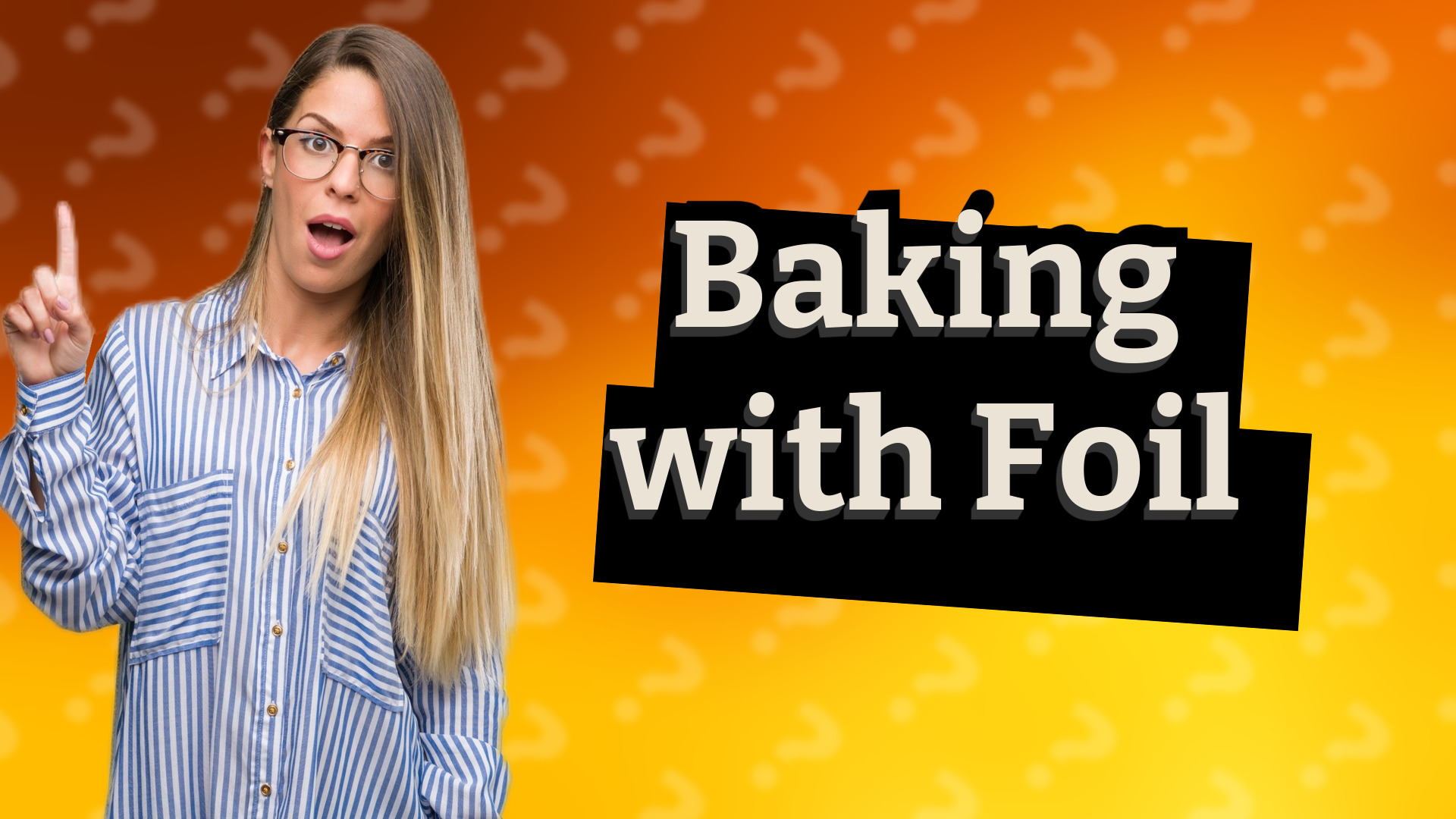 Baking with Foil