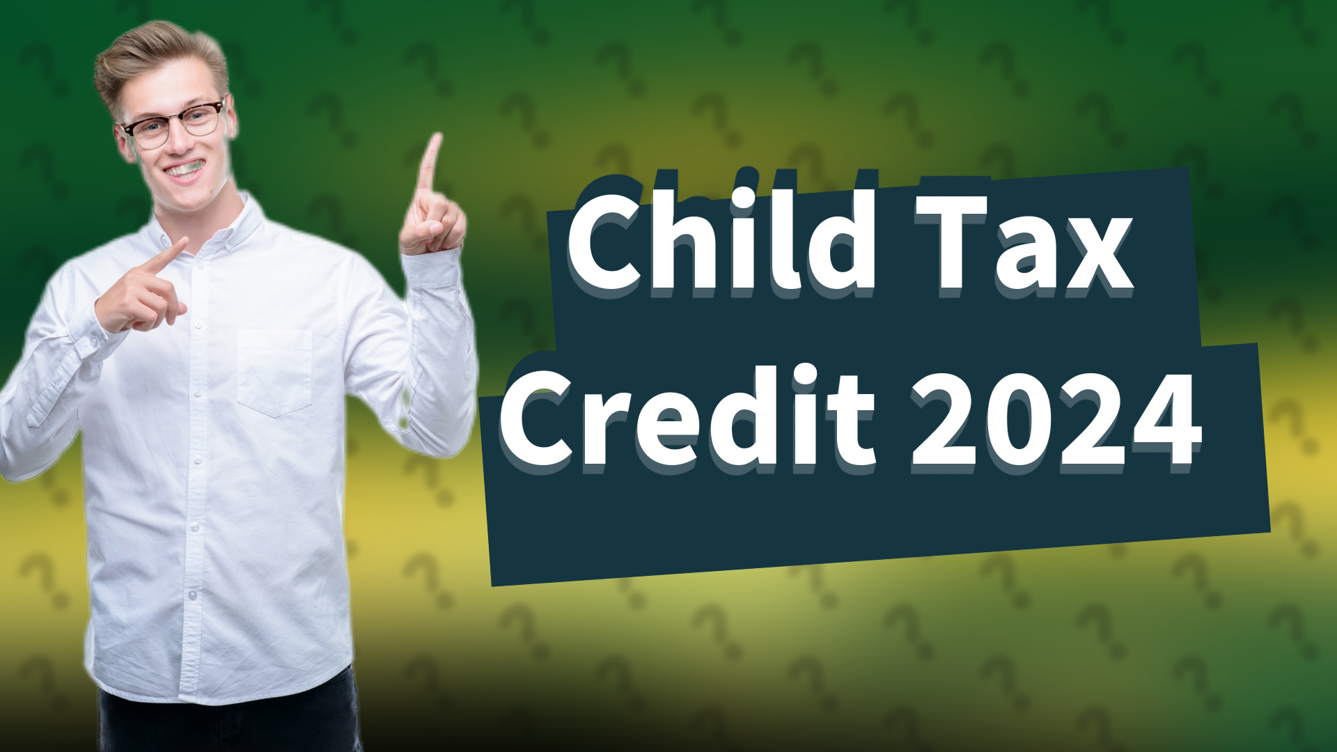 Child Tax Credit 2024