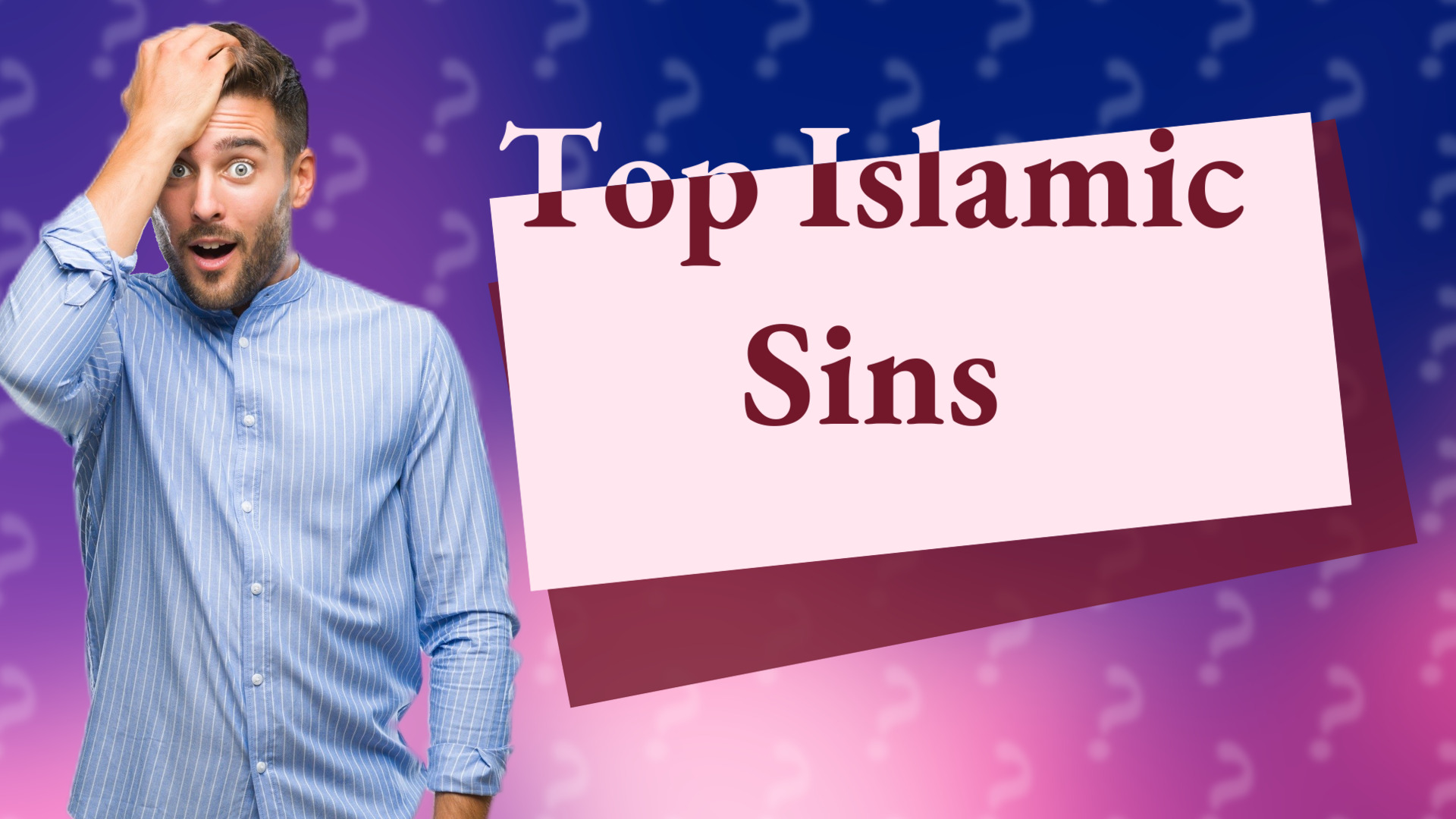 Top Islamic Sins