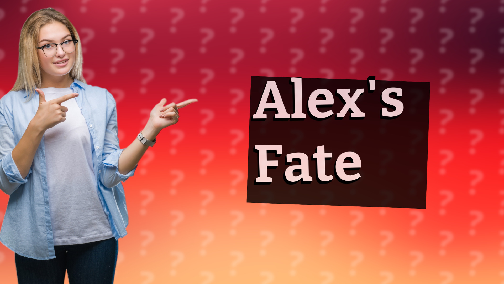 Alex's Fate