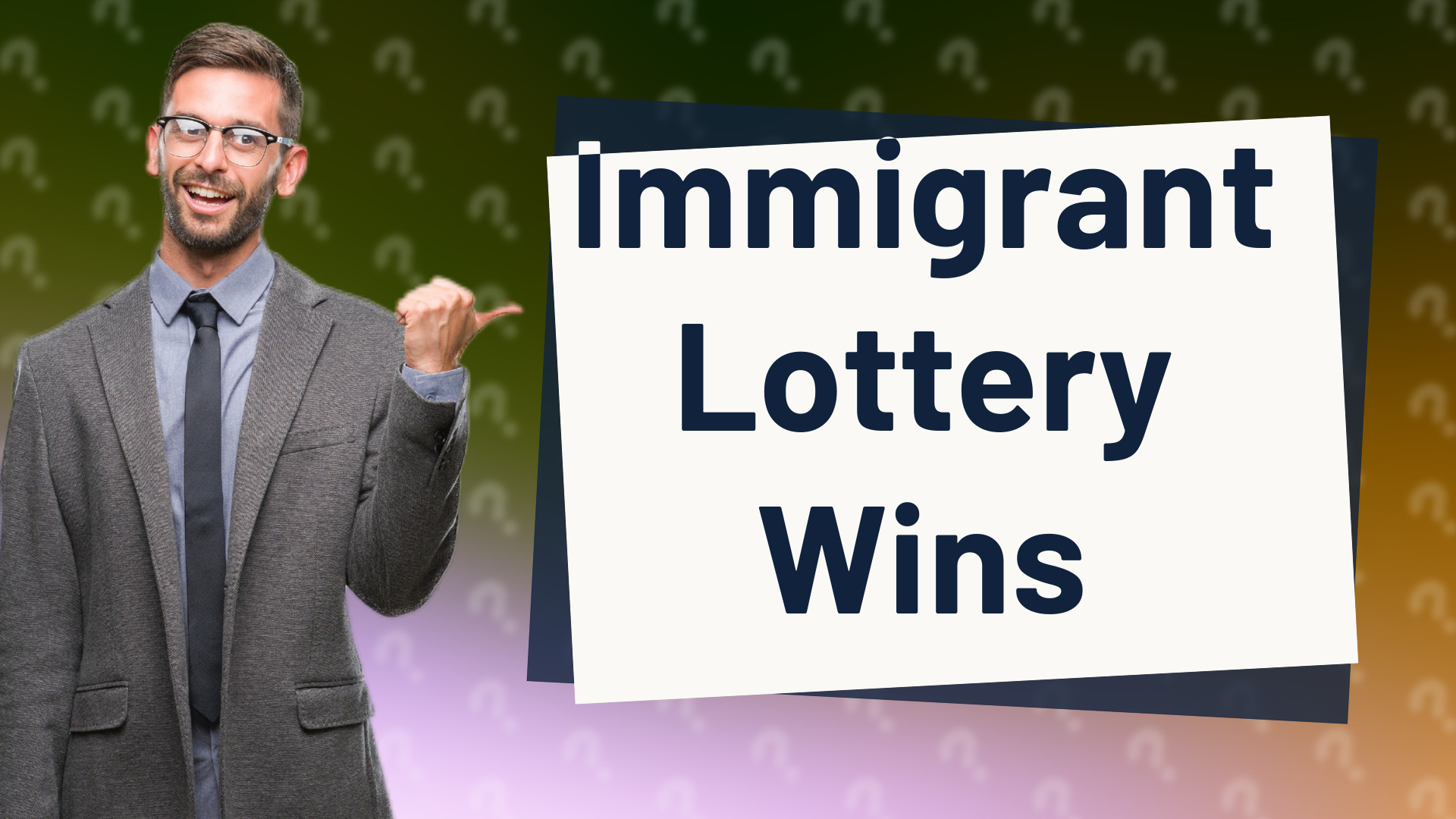 Immigrant Lottery Wins
