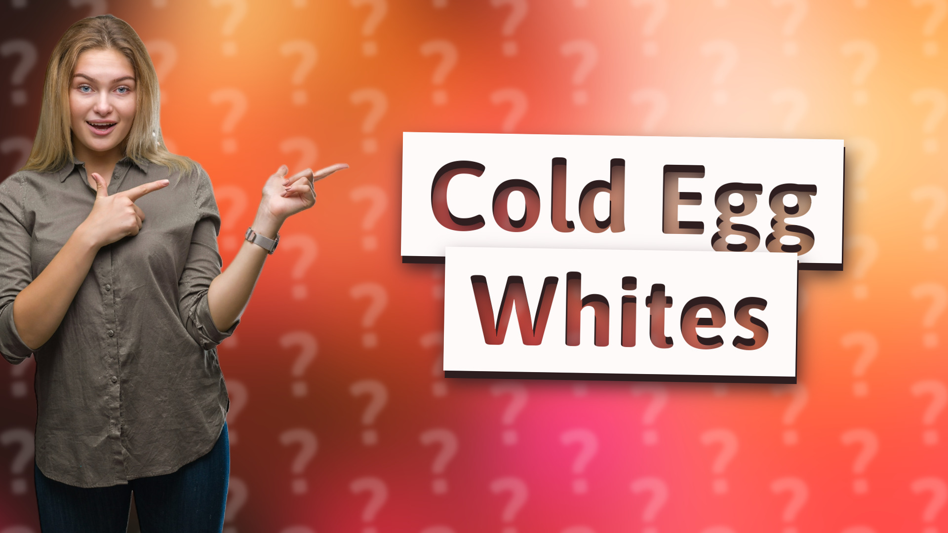 Cold Egg Whites