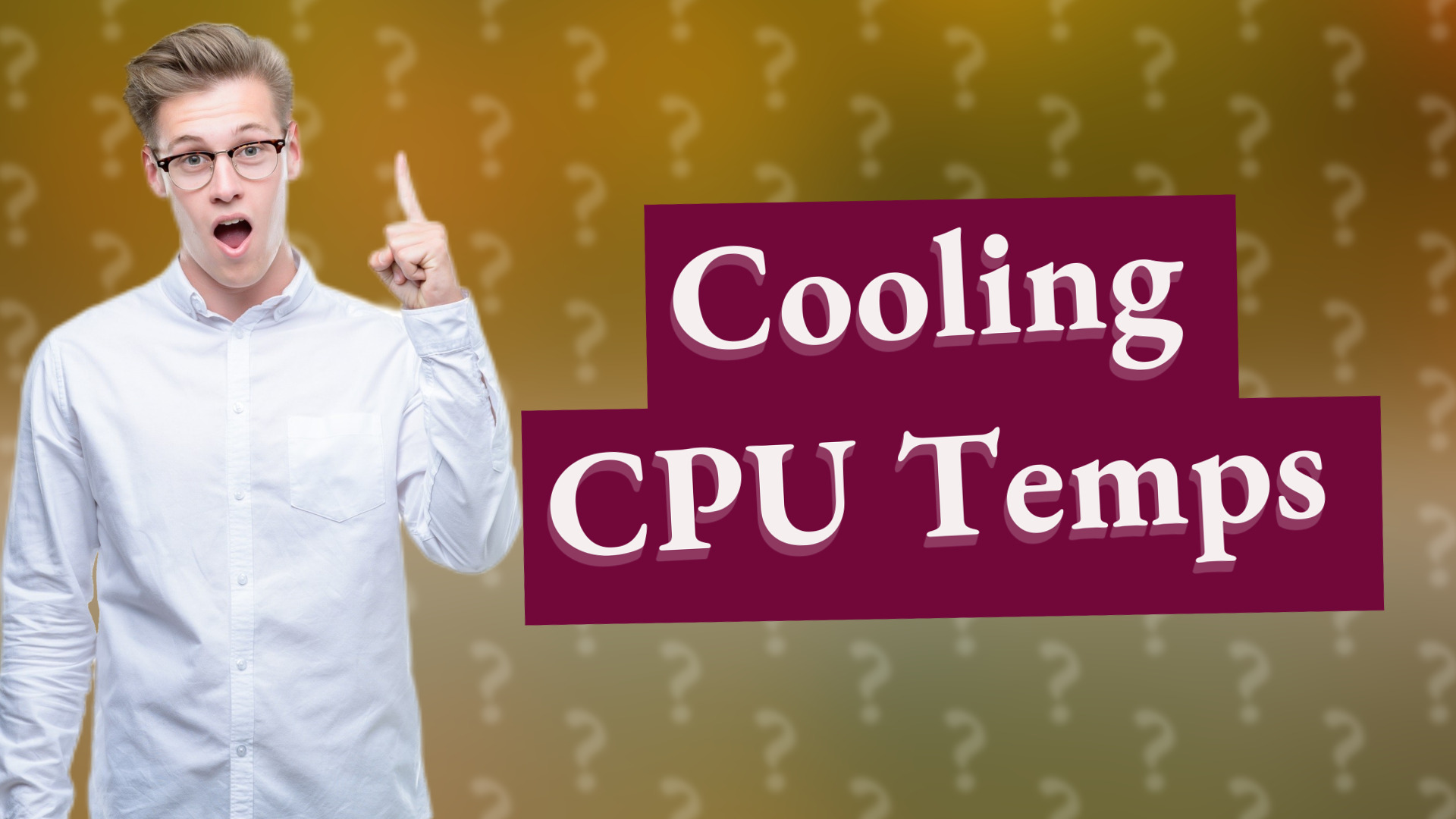 Cooling CPU Temps