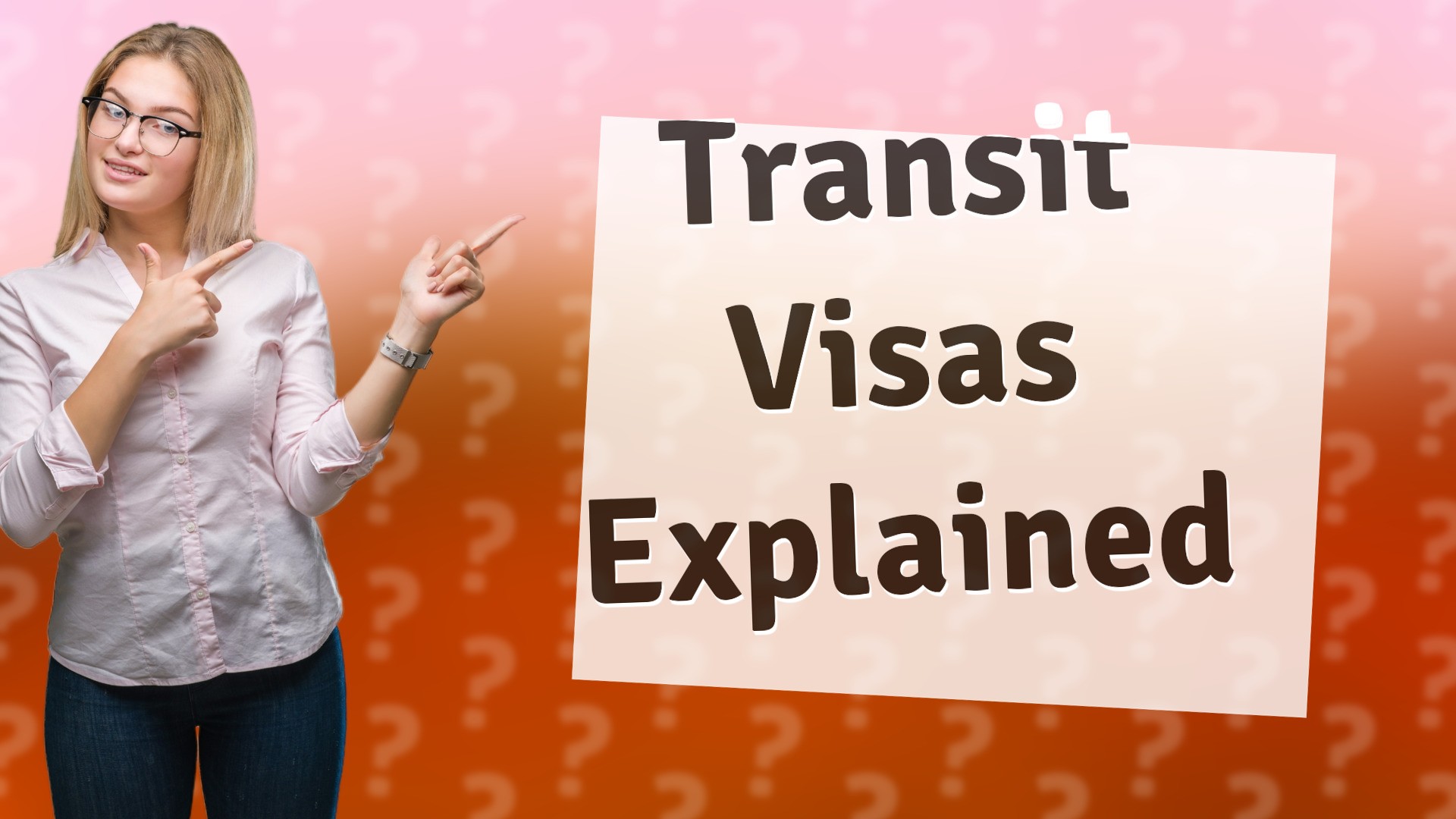 Transit Visas Explained