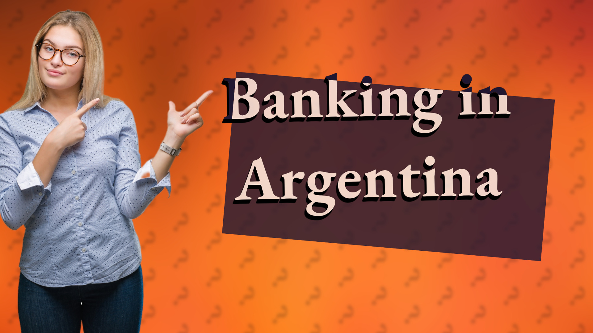 Banking in Argentina