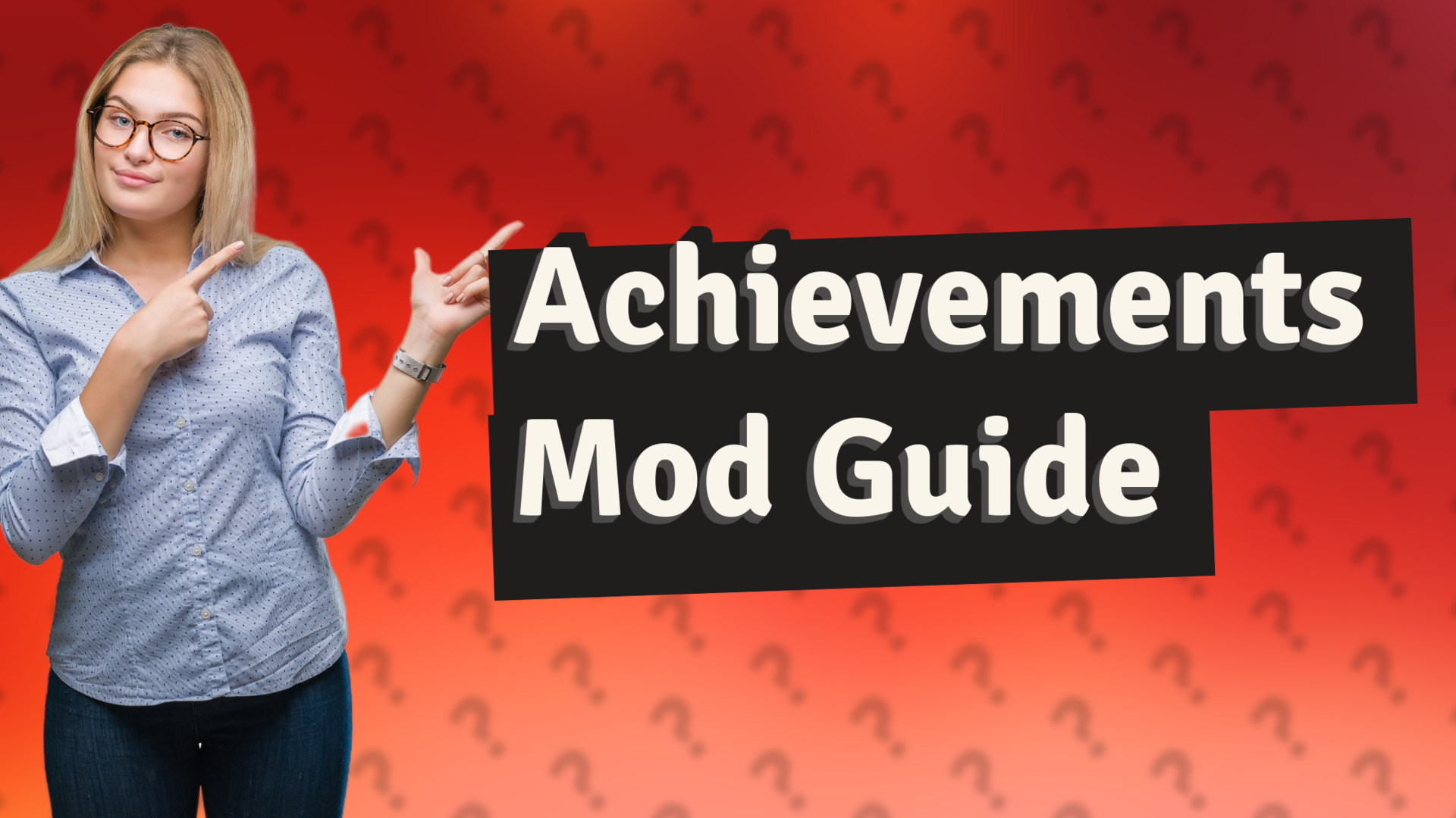Achievements Mod Guide