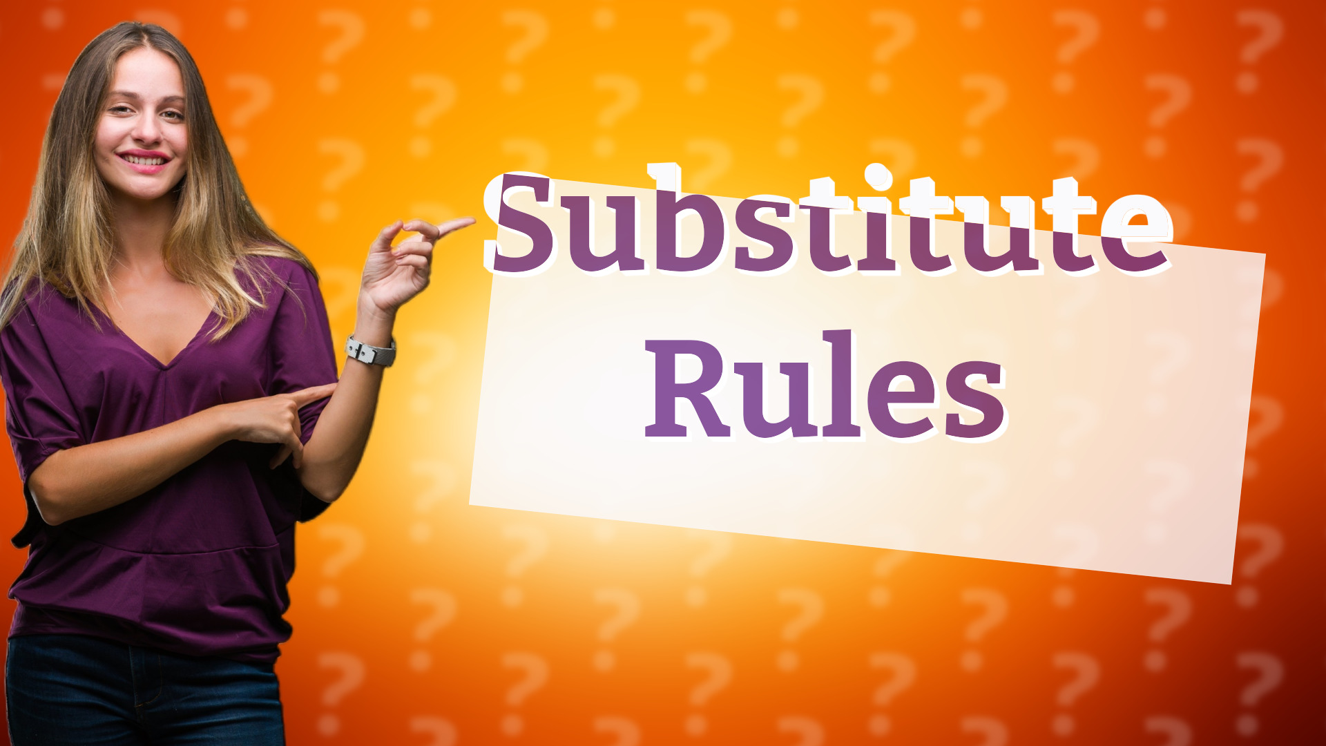 Substitute Rules