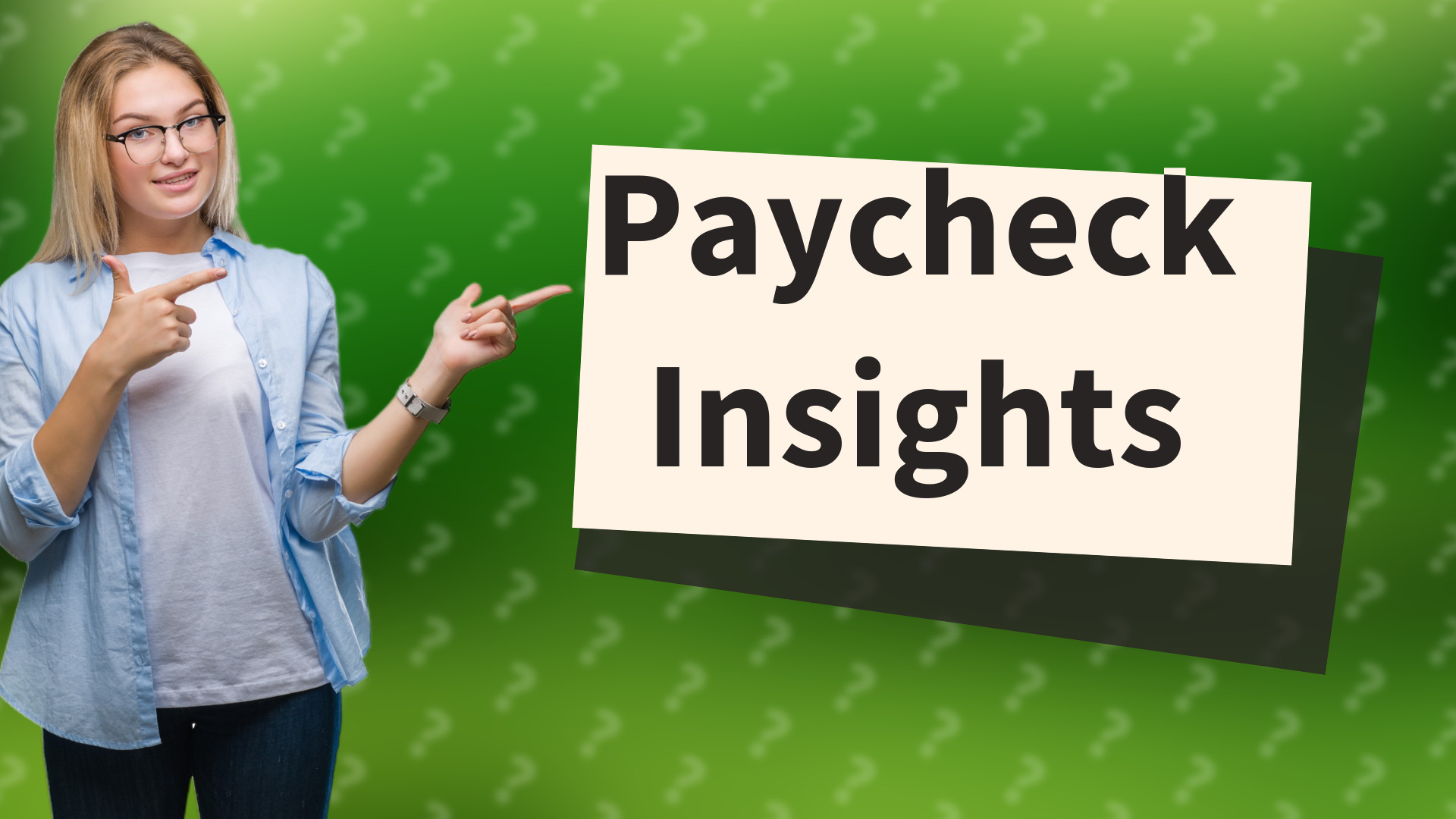 Paycheck Insights