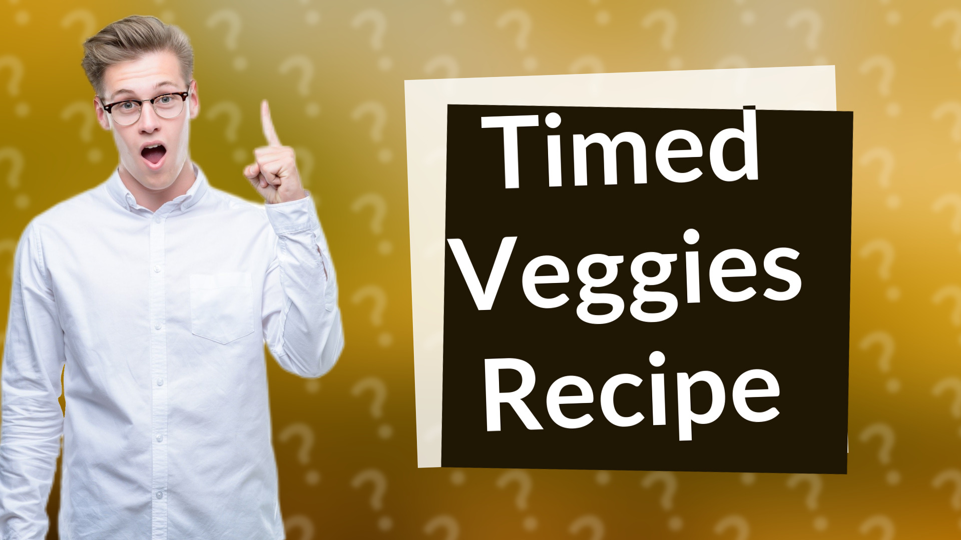 Timed Veggies Recipe