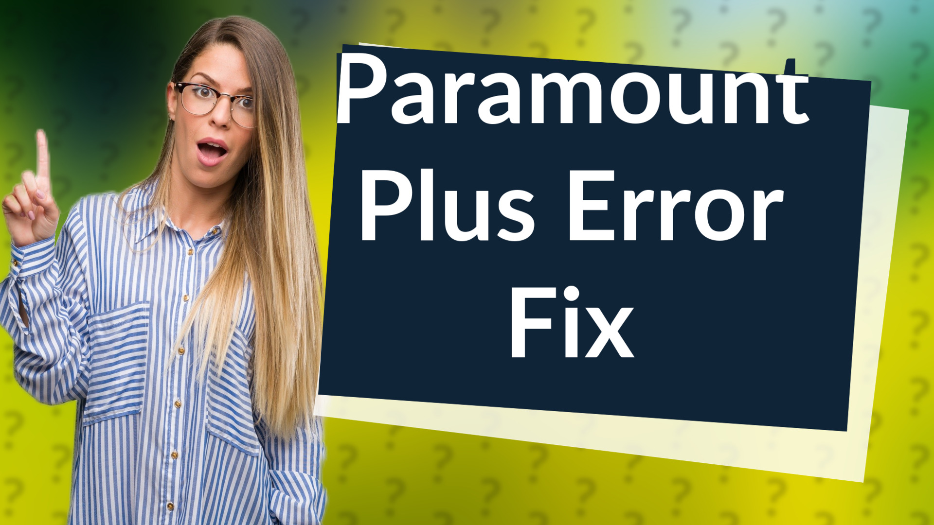 Paramount Plus Error Fix