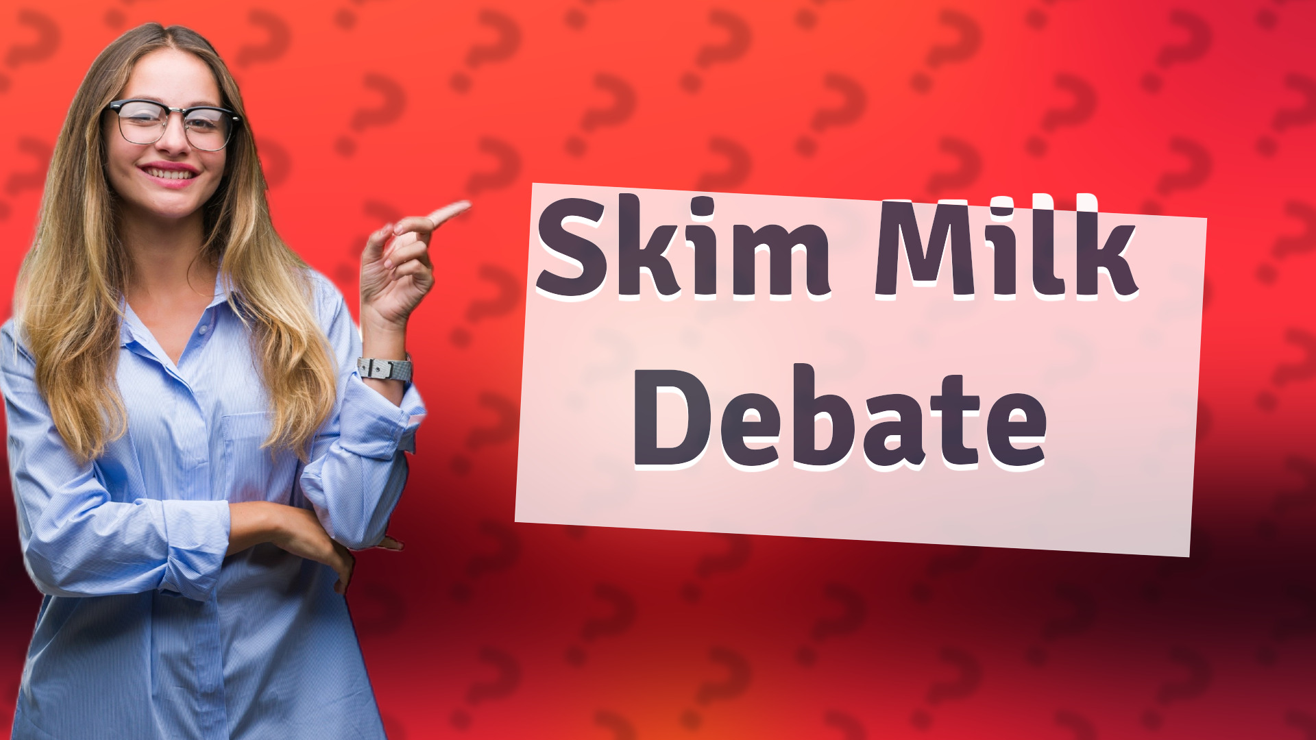 Skim Milk Debate