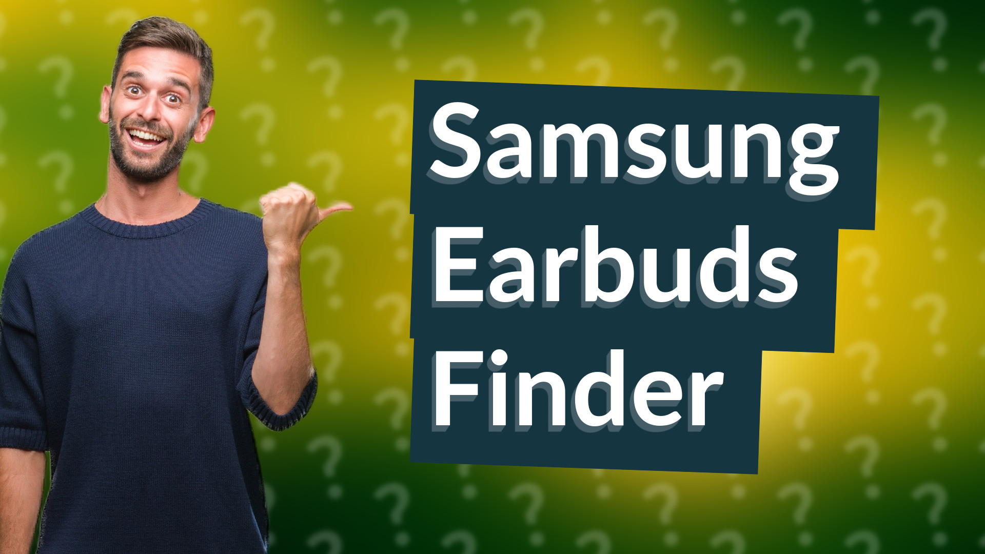 Samsung Earbuds Finder