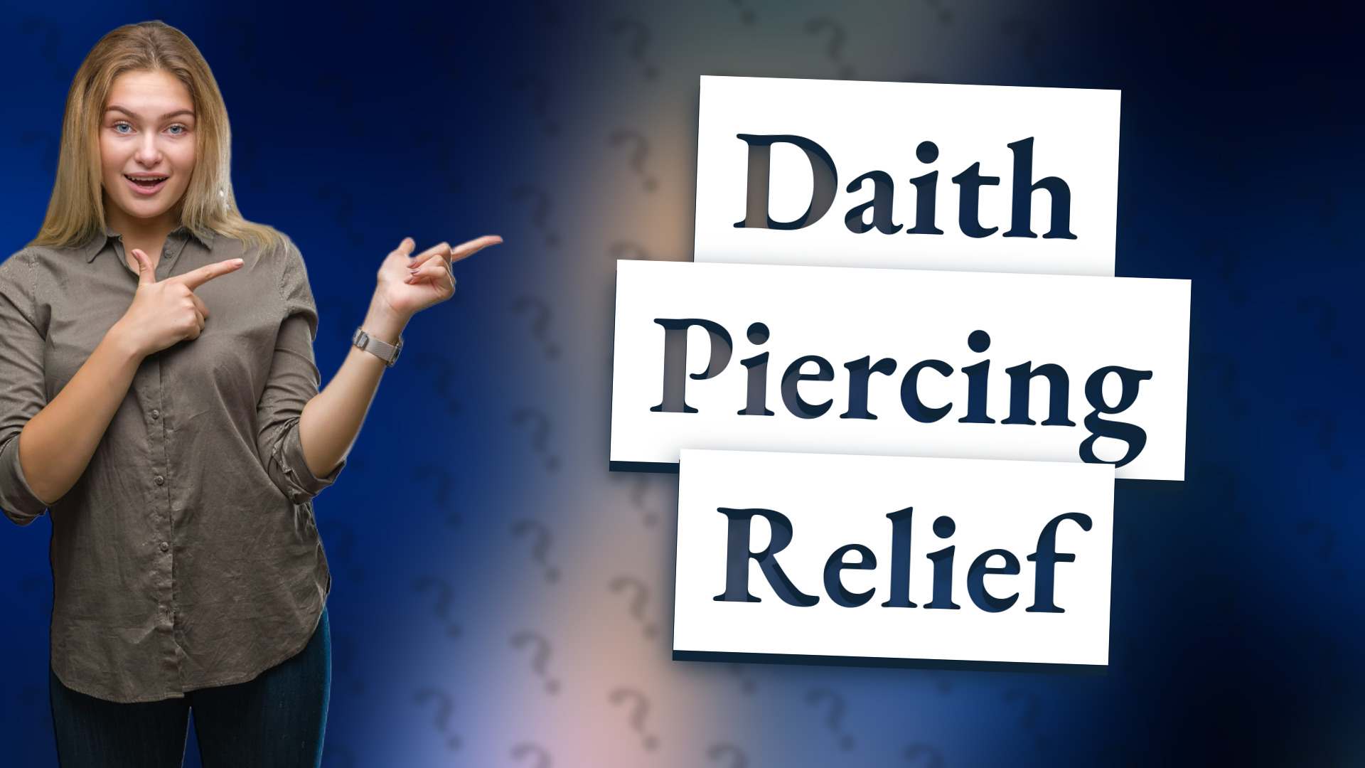 Daith Piercing Relief