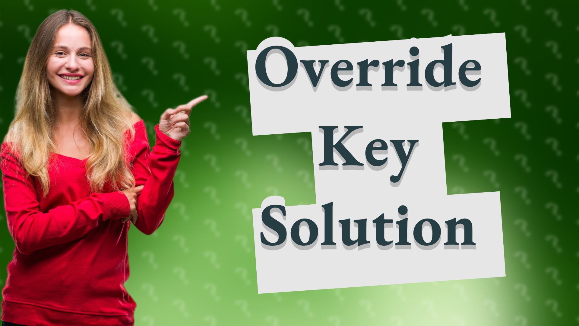 Override Key Solution