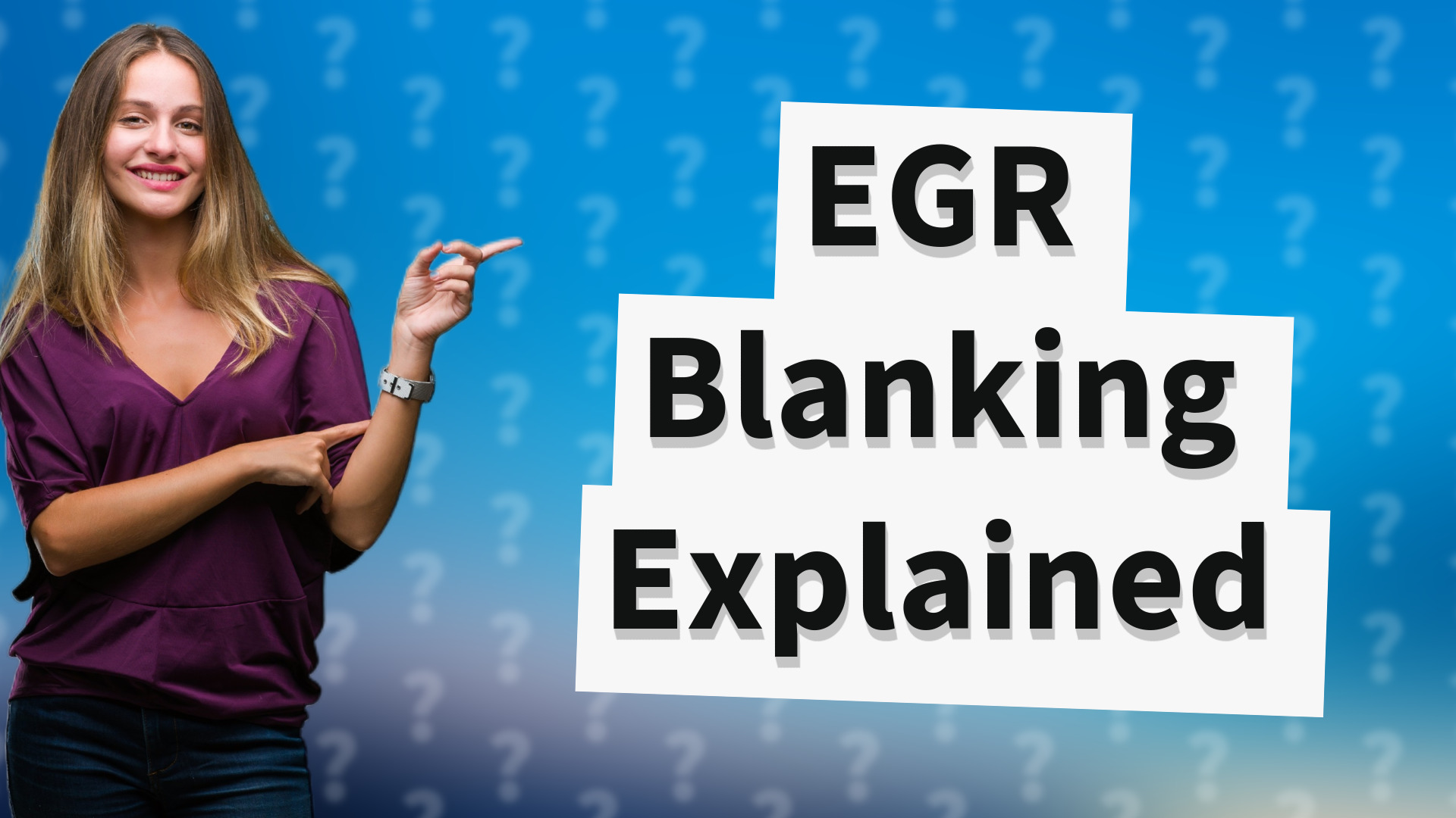 EGR Blanking Explained