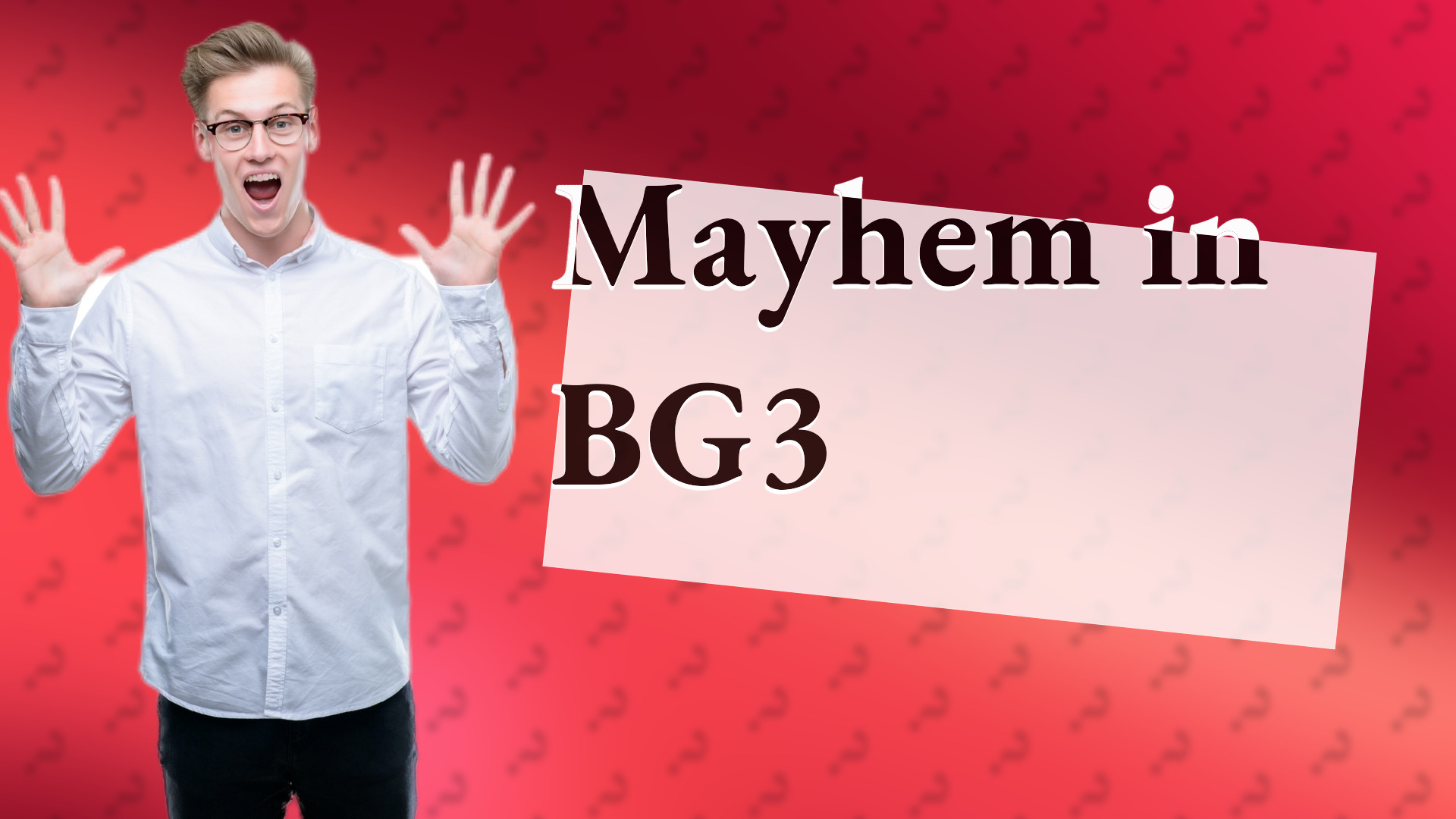 Mayhem in BG3