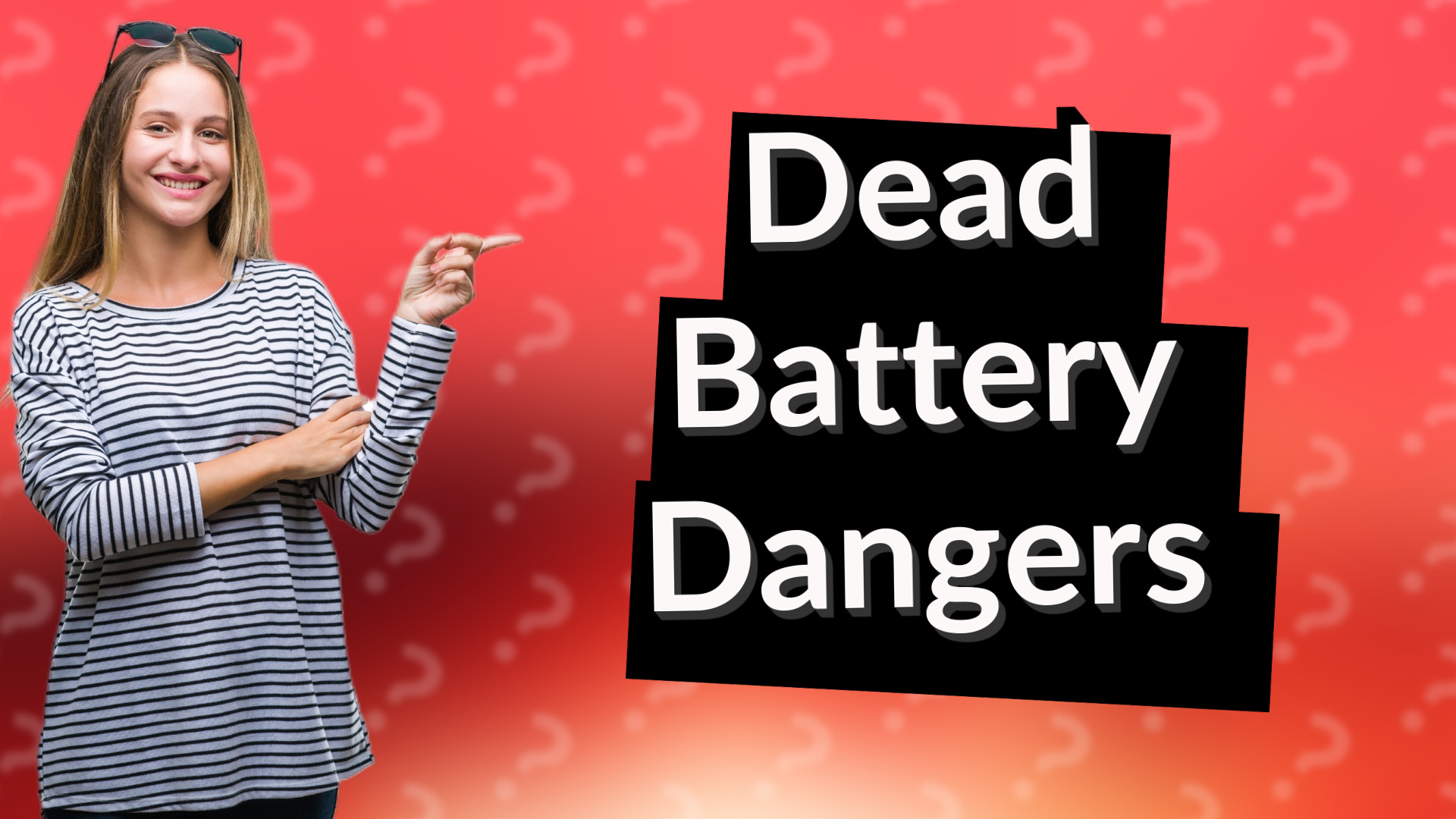 Dead Battery Dangers