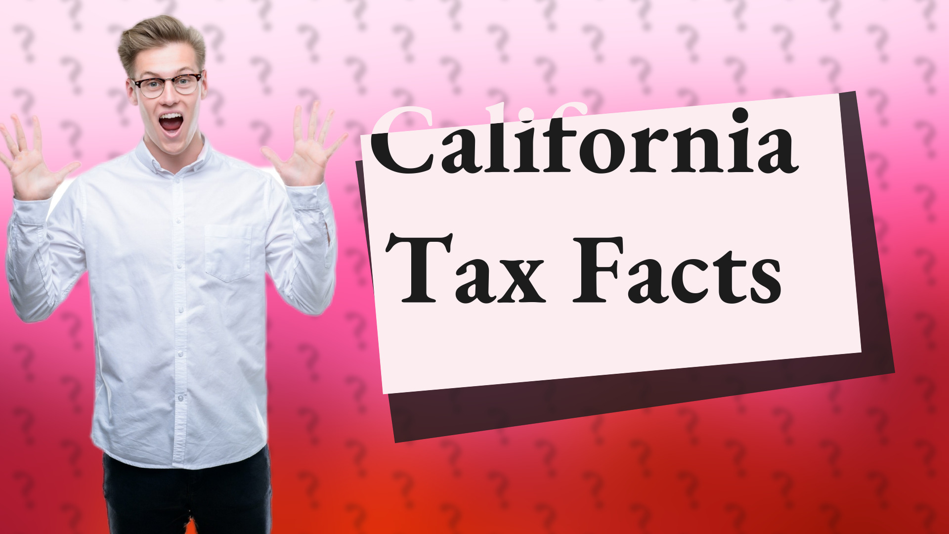 California Tax Facts