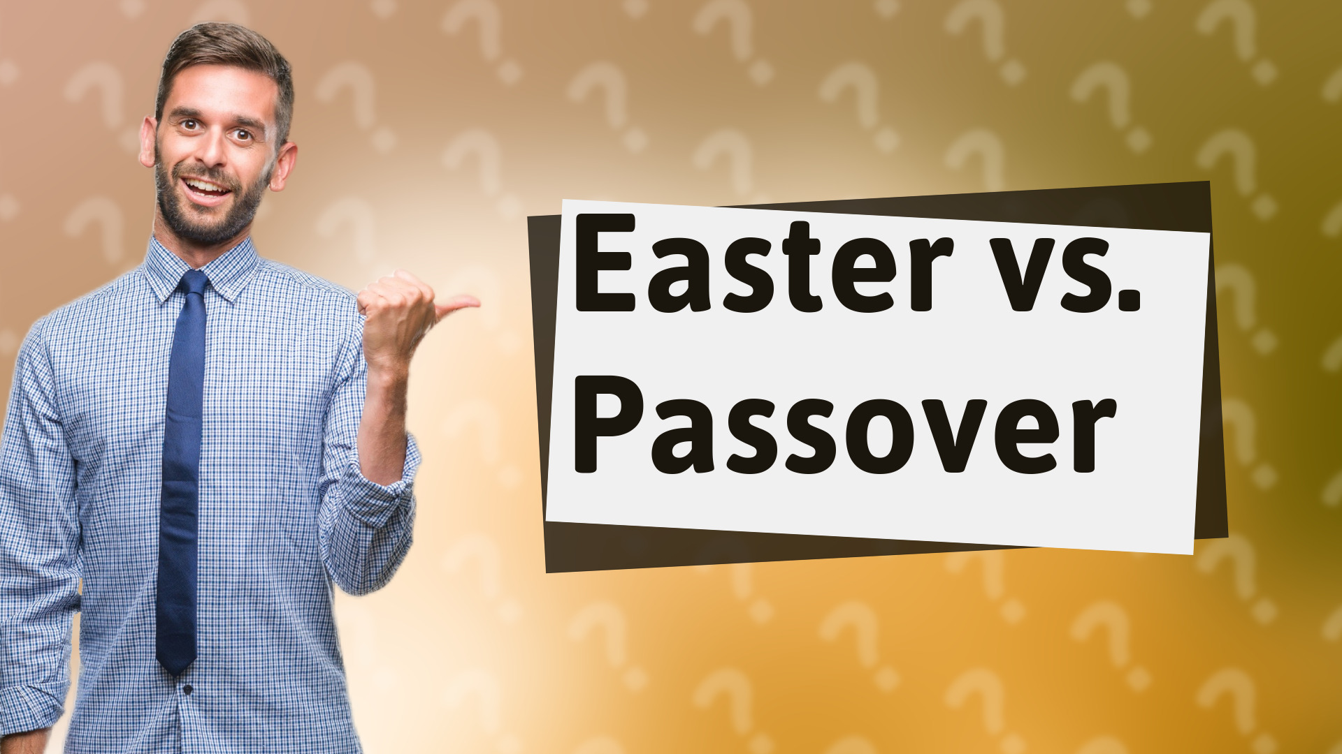 Easter vs. Passover