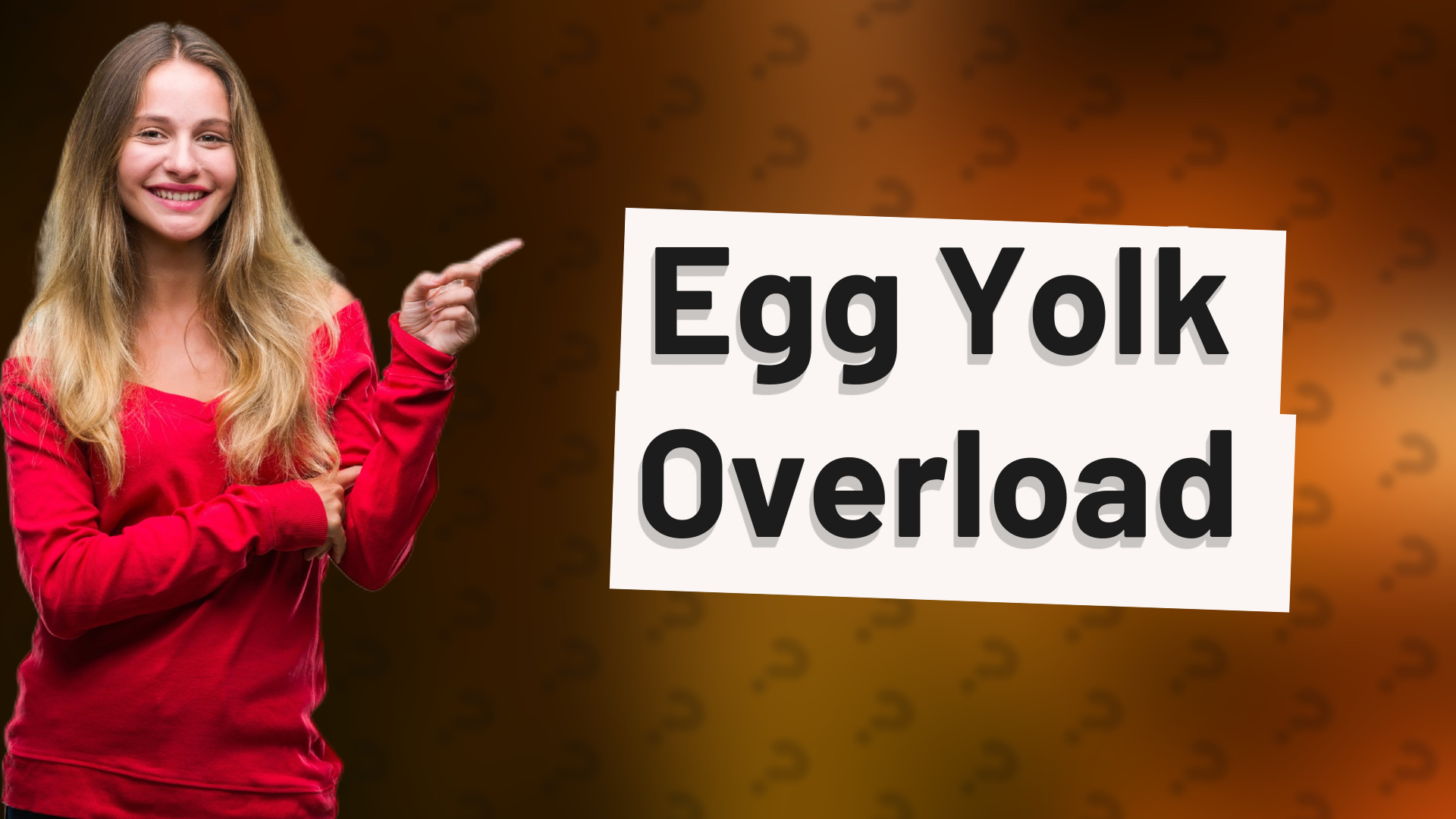 Egg Yolk Overload