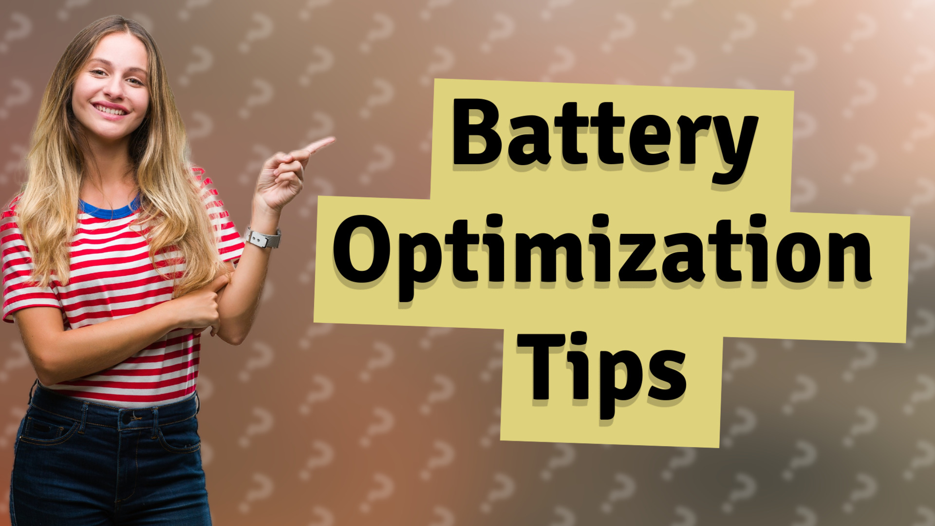 Battery Optimization Tips