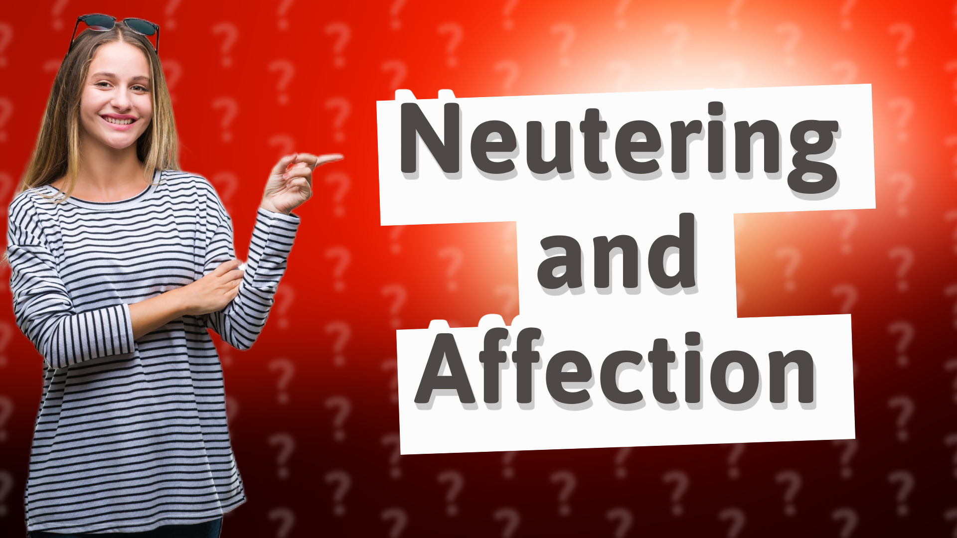 Neutering and Affection