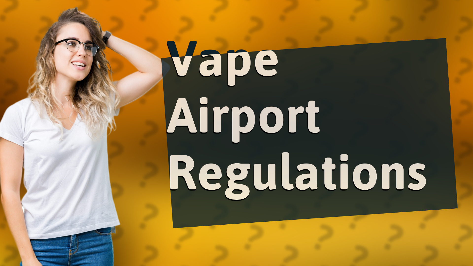 Vape Airport Regulations
