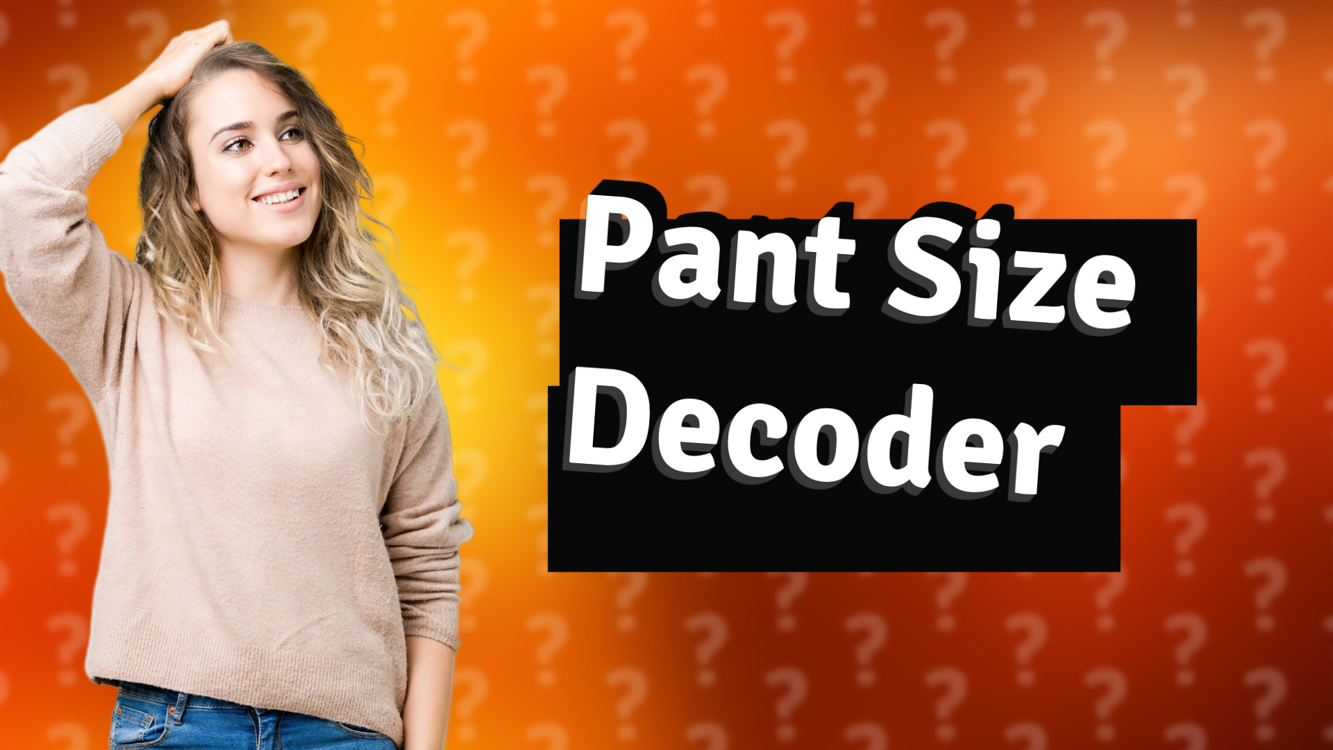 Pant Size Decoder