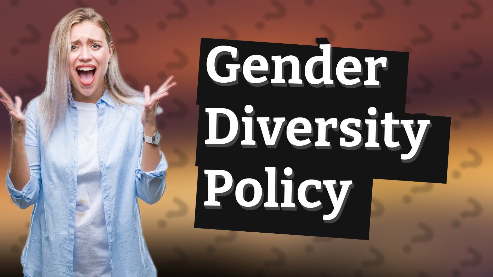 Gender Diversity Policy