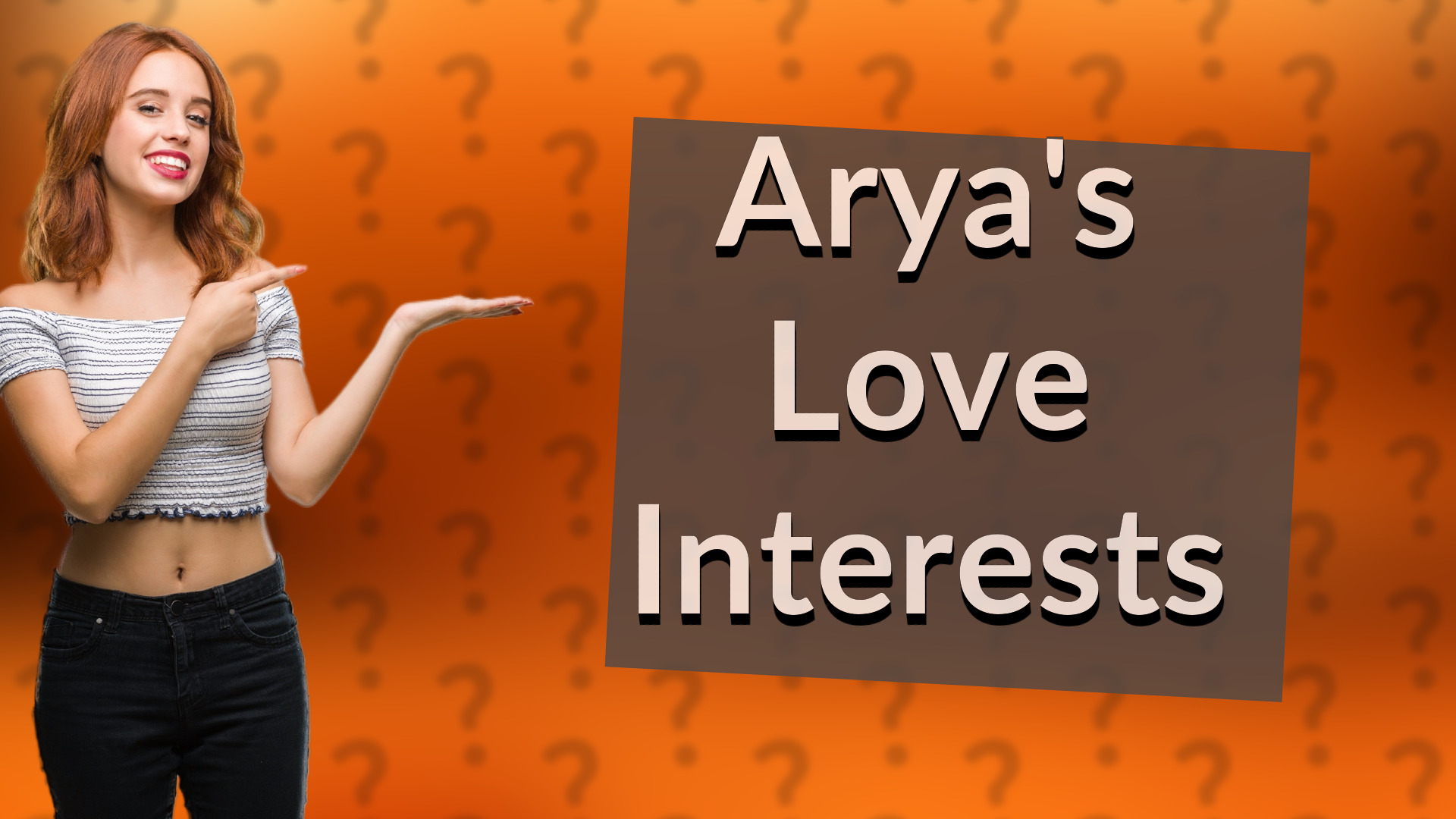 Arya's Love Interests
