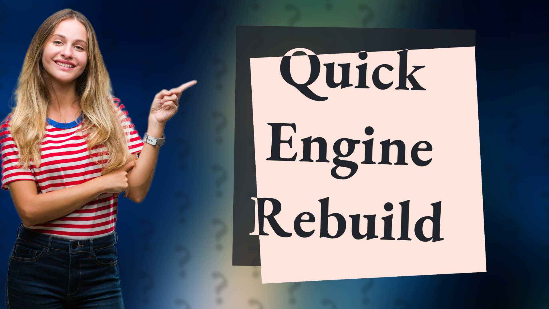Quick Engine Rebuild