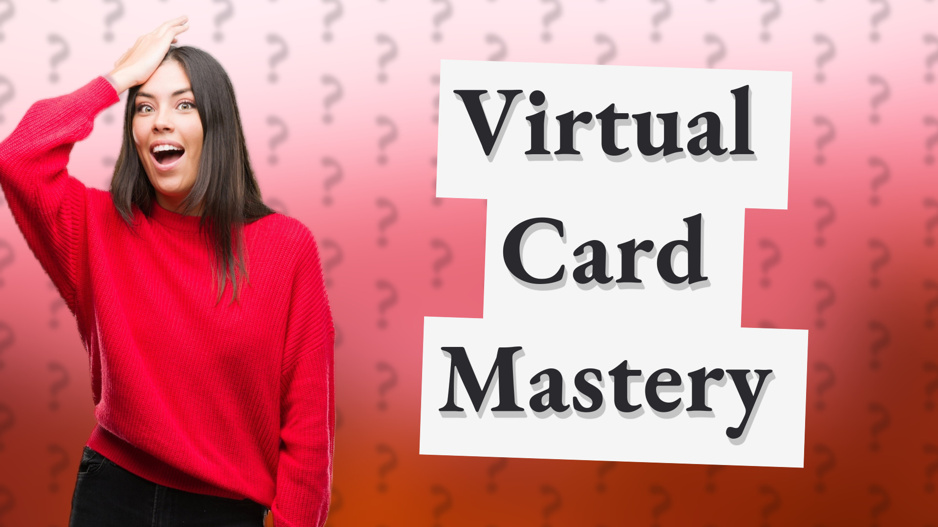 Virtual Card Mastery