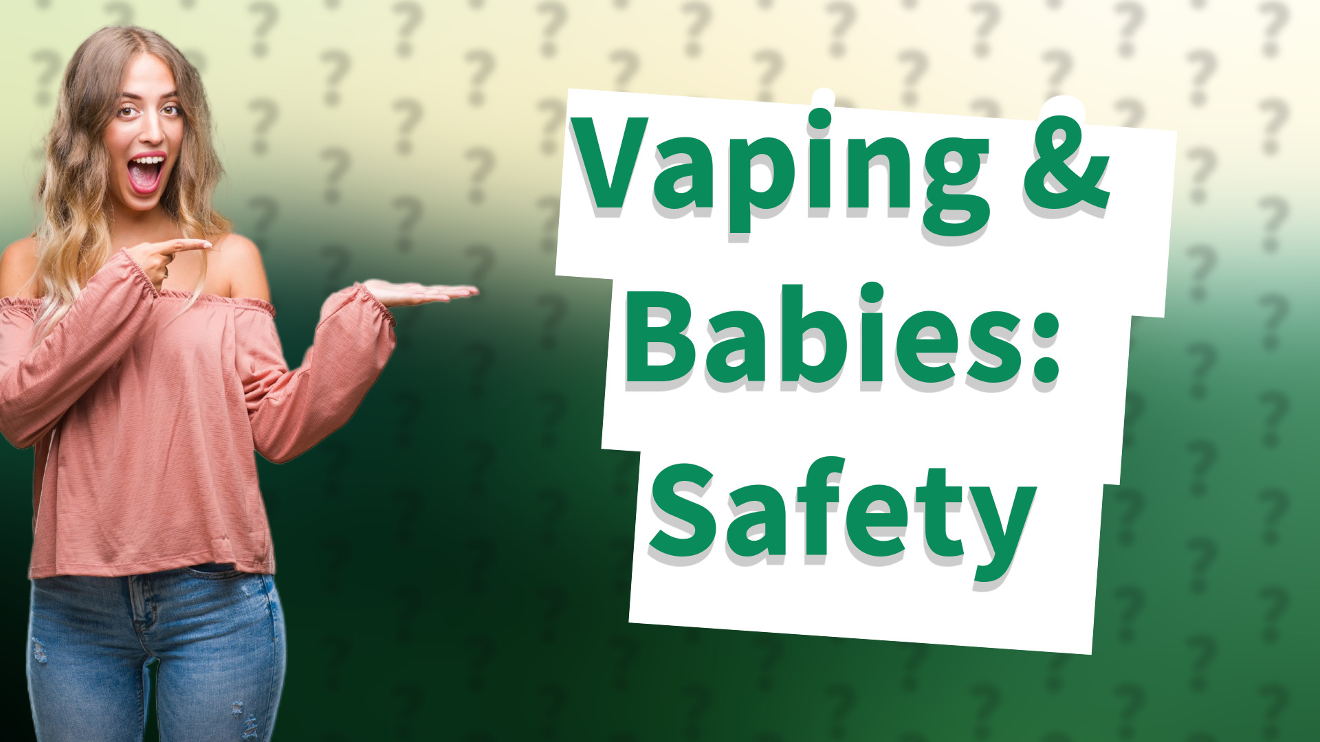 Vaping & Babies: Safety