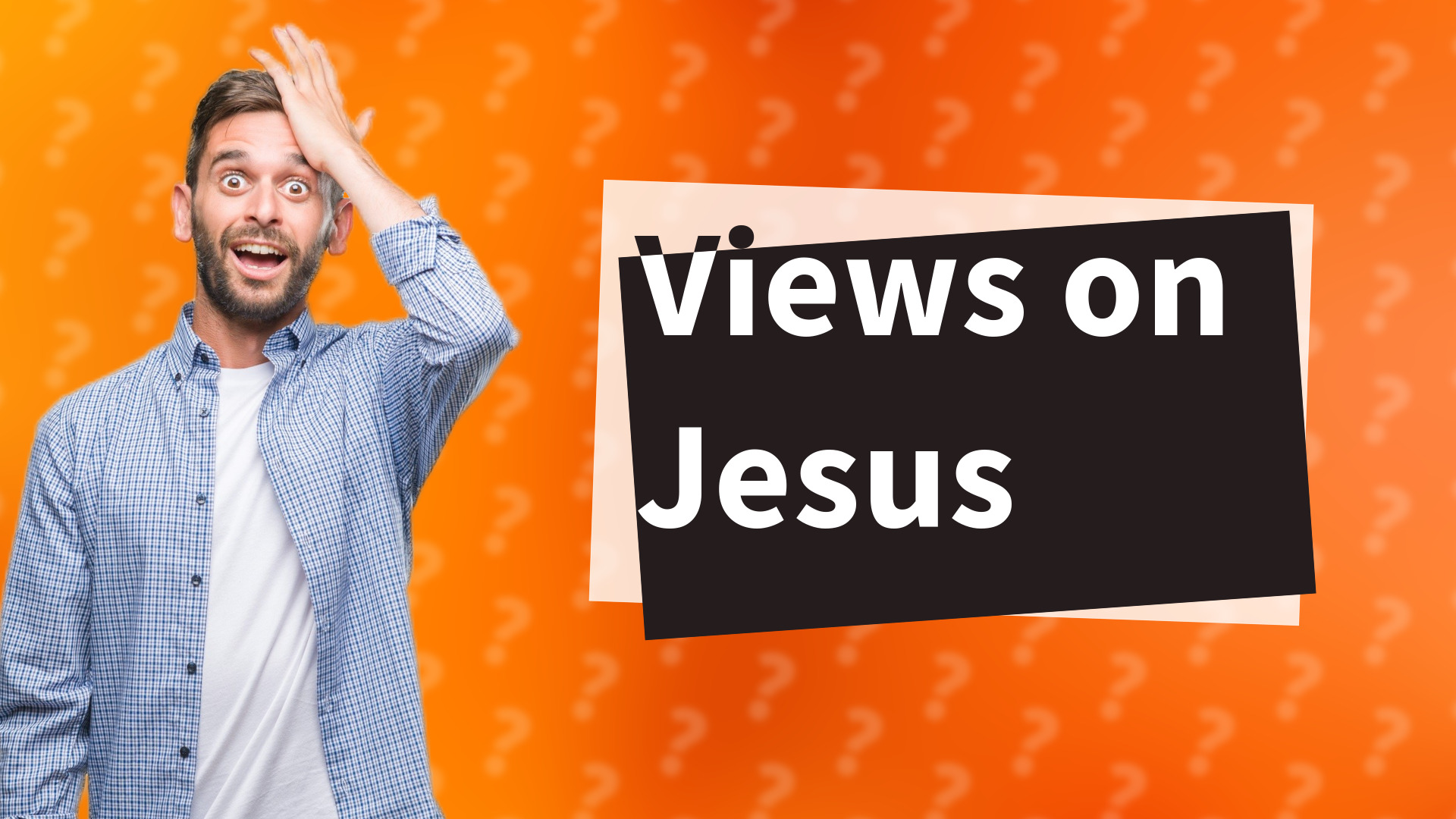 Views on Jesus