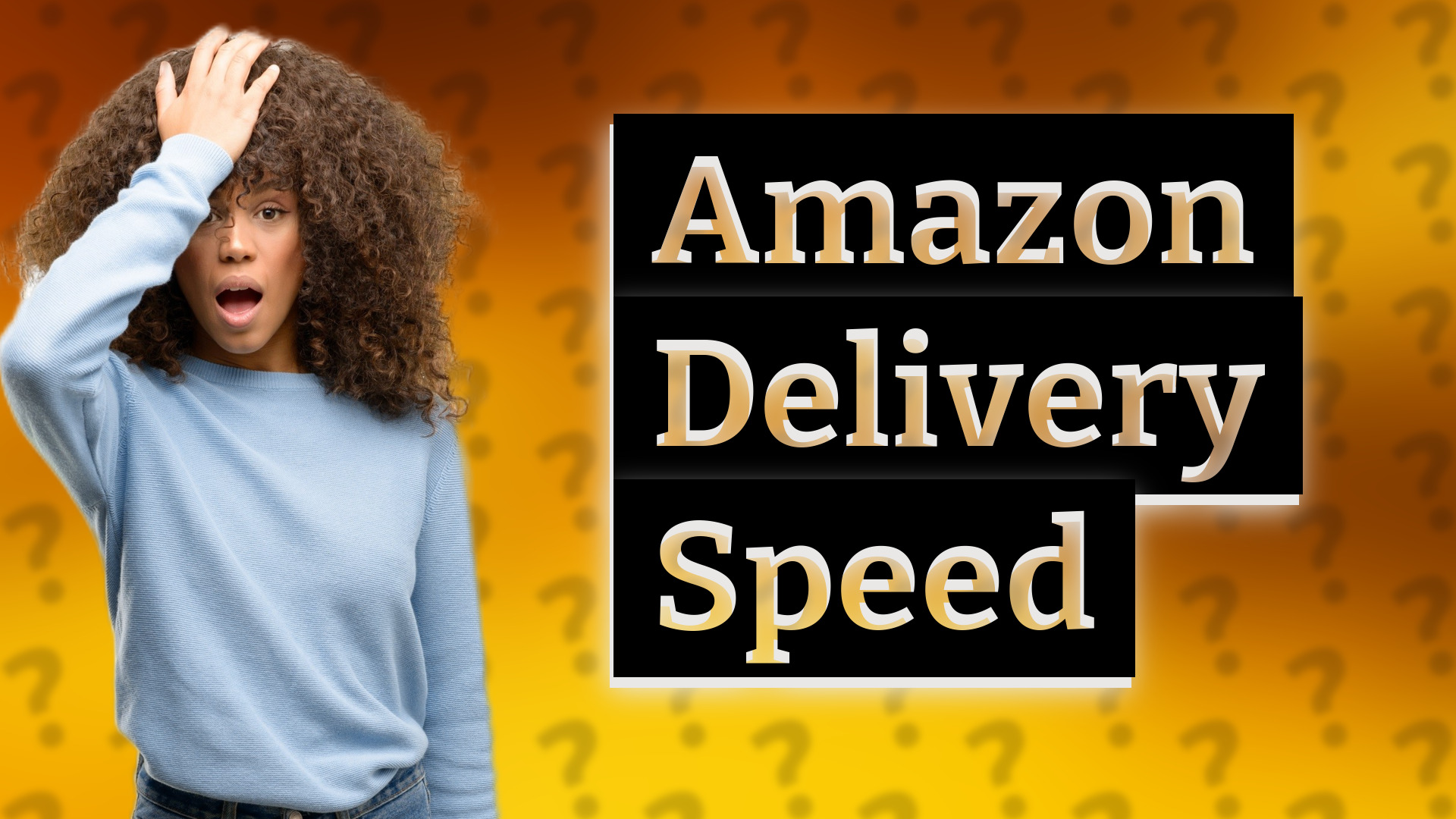 Amazon Delivery Speed