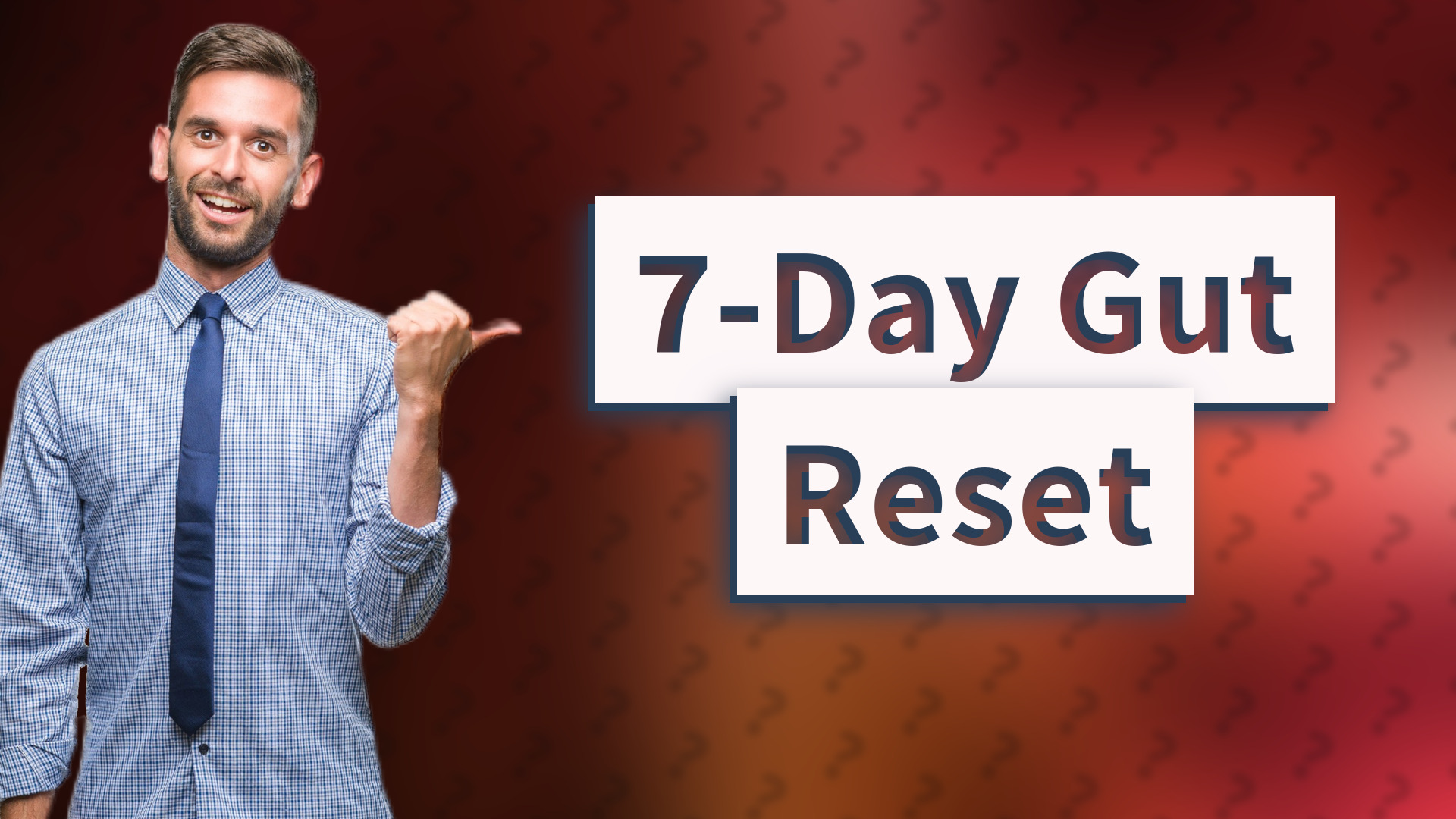 7-Day Gut Reset