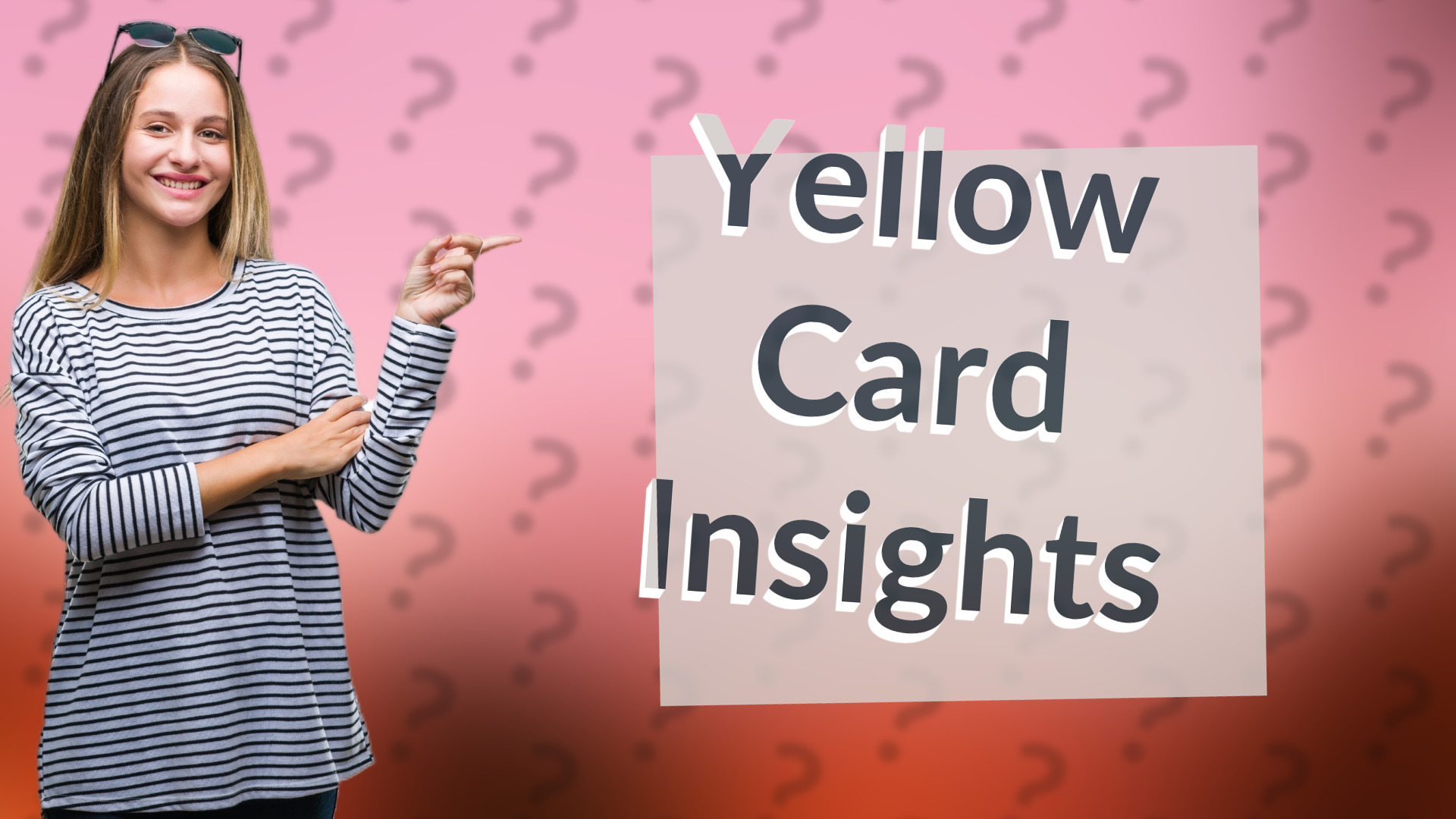 Yellow Card Insights