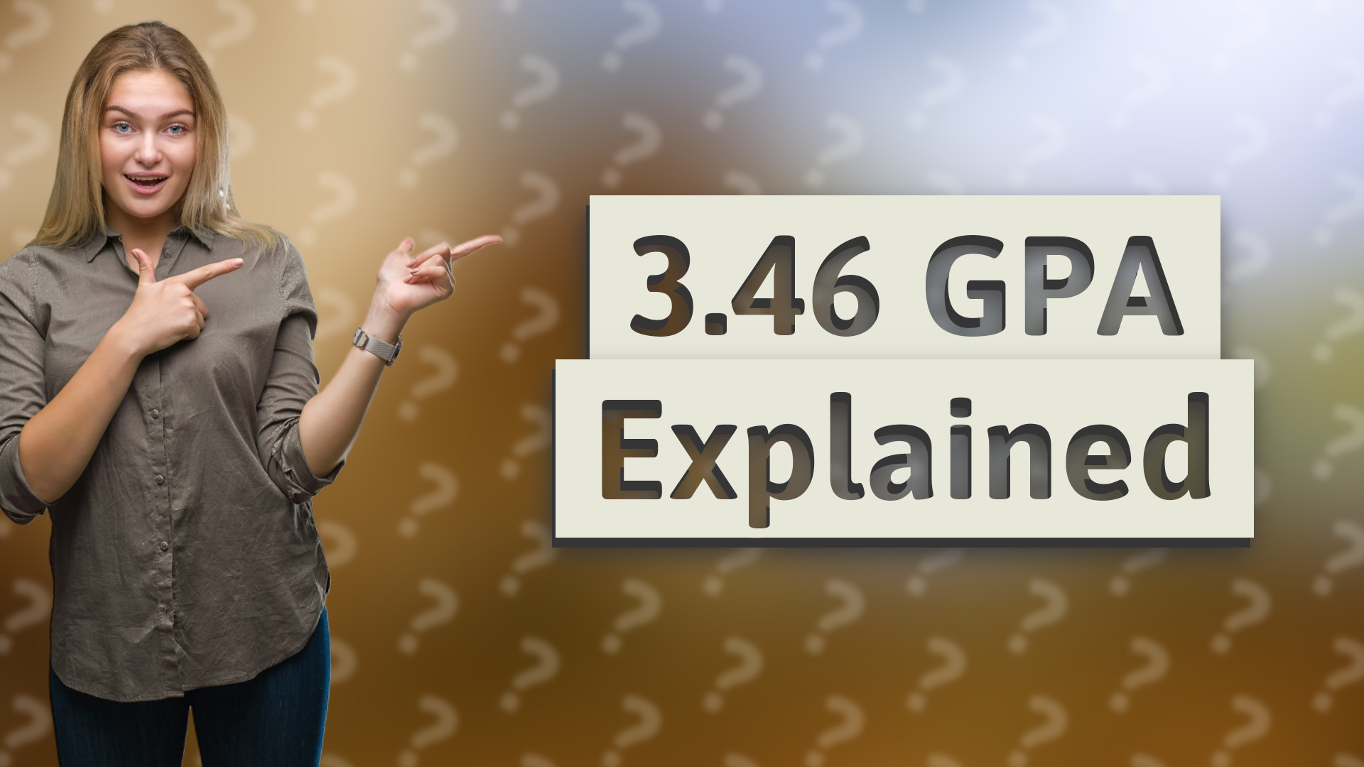 3.46 GPA Explained