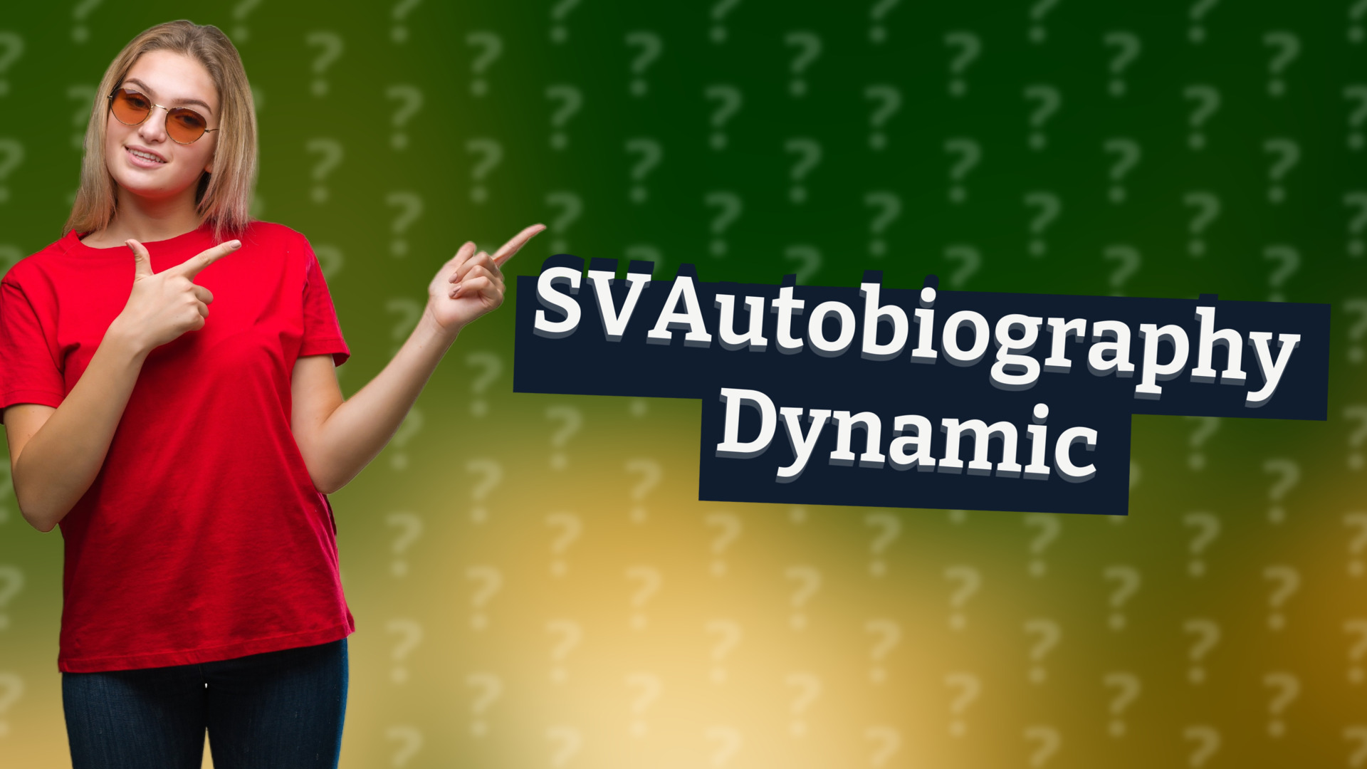 SVAutobiography Dynamic