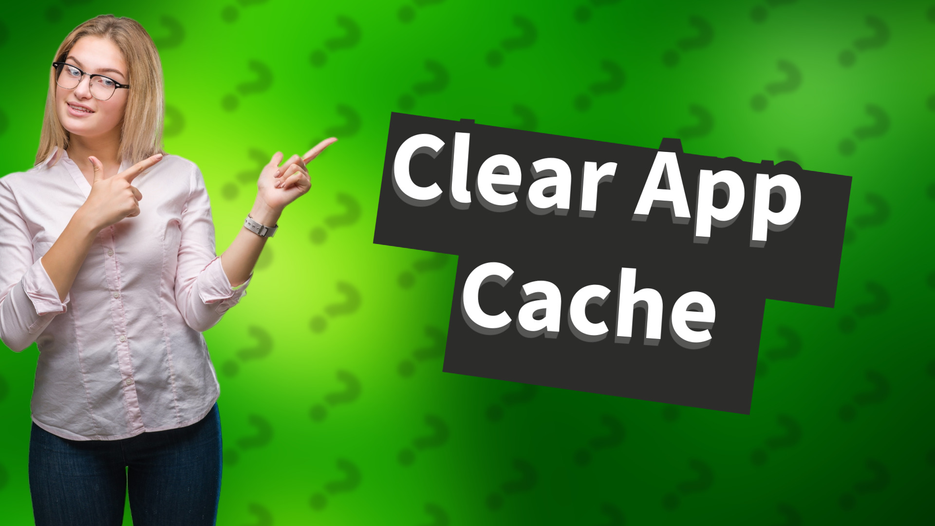 Clear App Cache