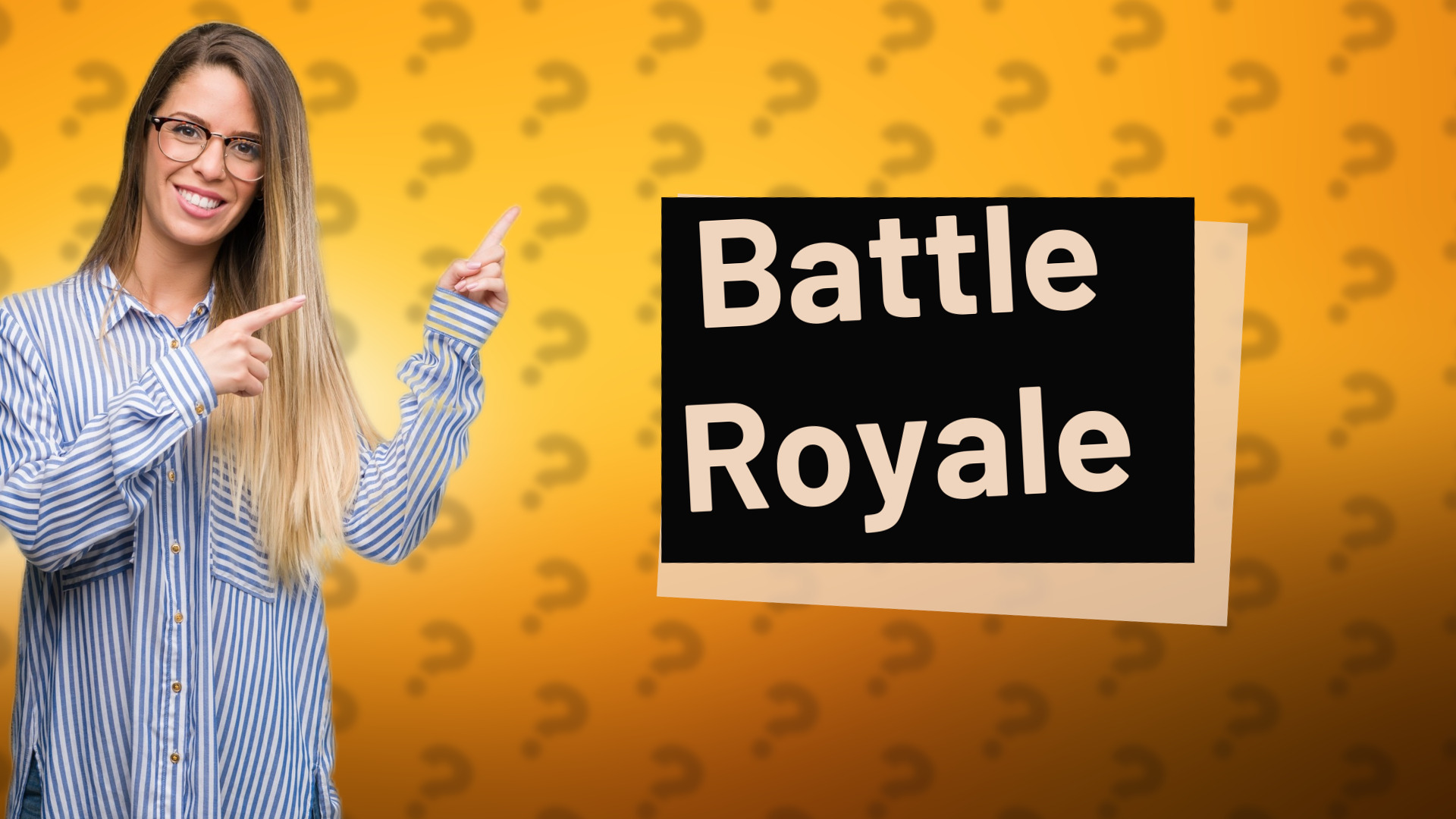 Battle Royale