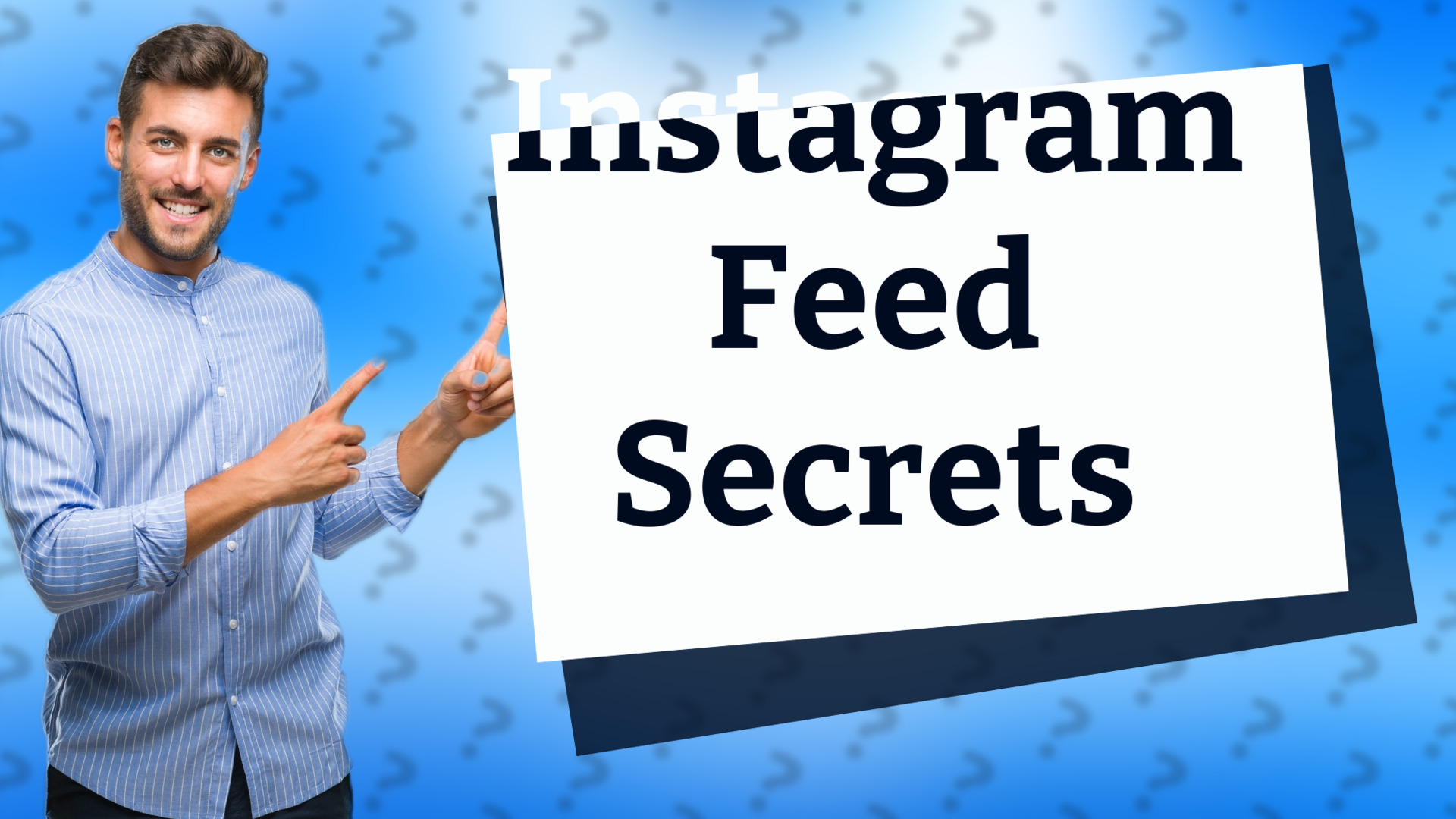 Instagram Feed Secrets