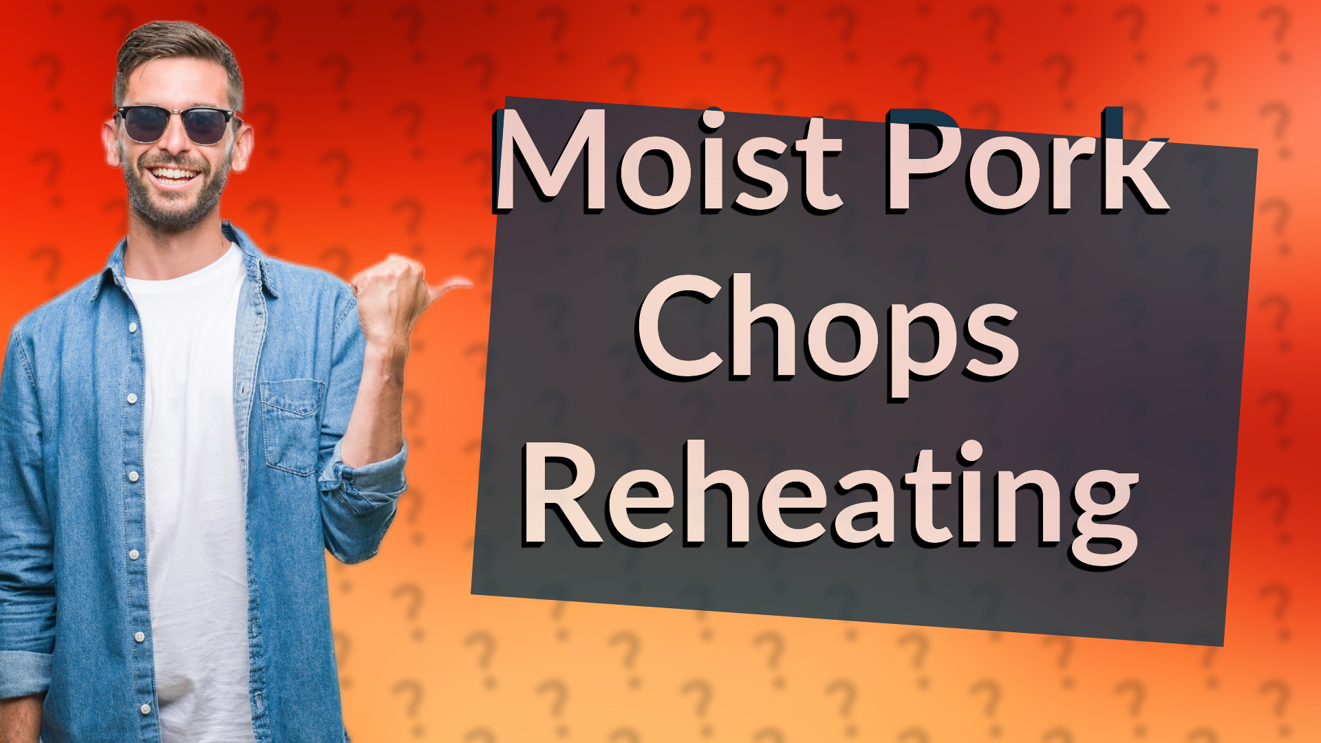 Moist Pork Chops Reheating