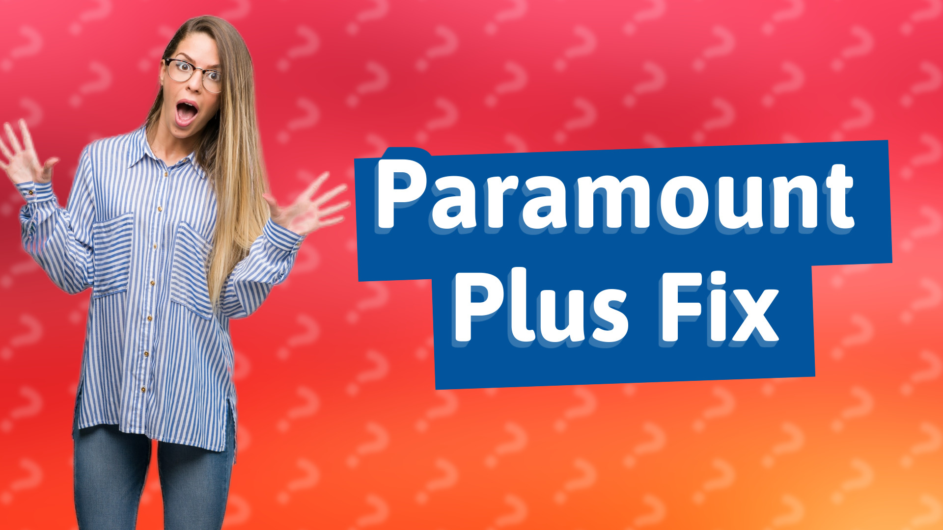 Paramount Plus Fix
