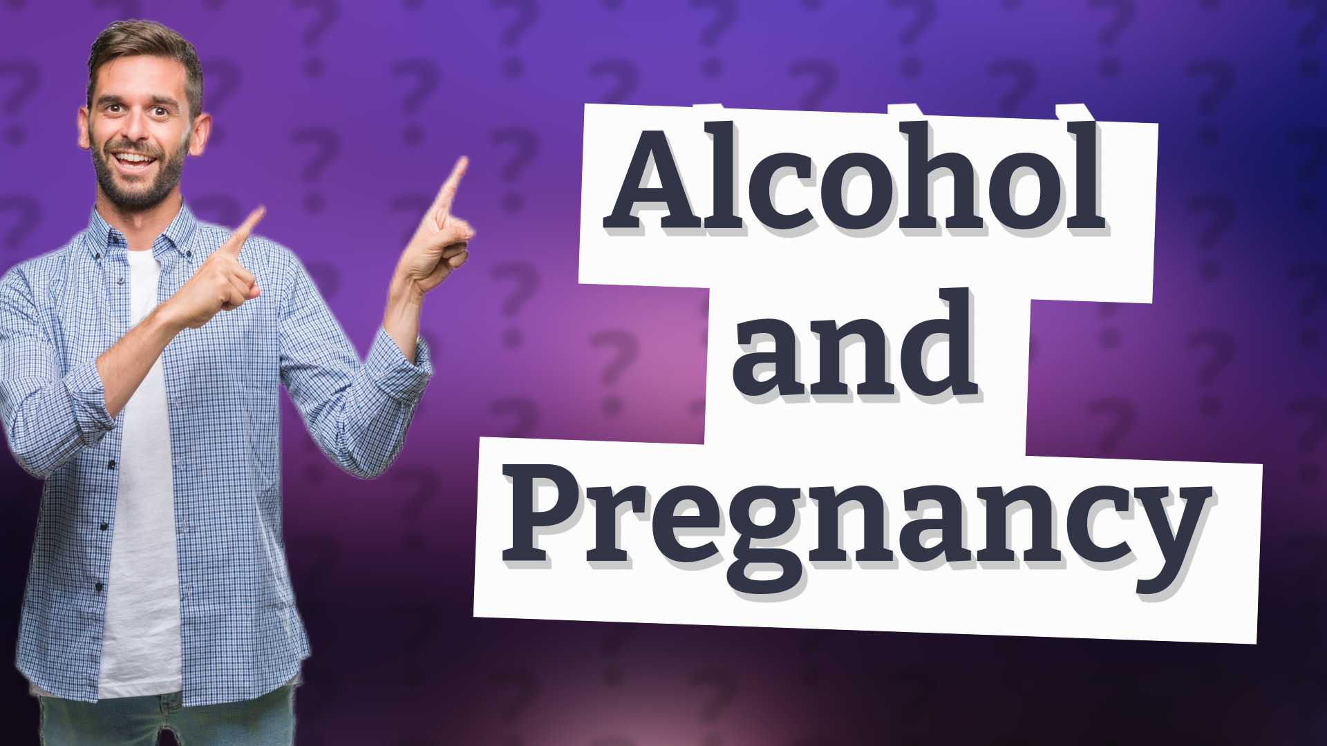 Alcohol and Pregnancy