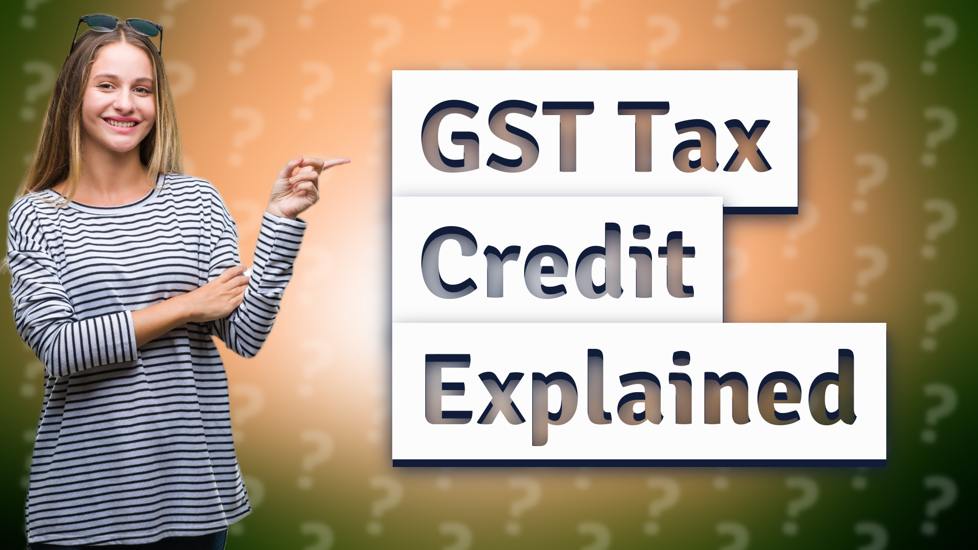 GST Tax Credit Explained