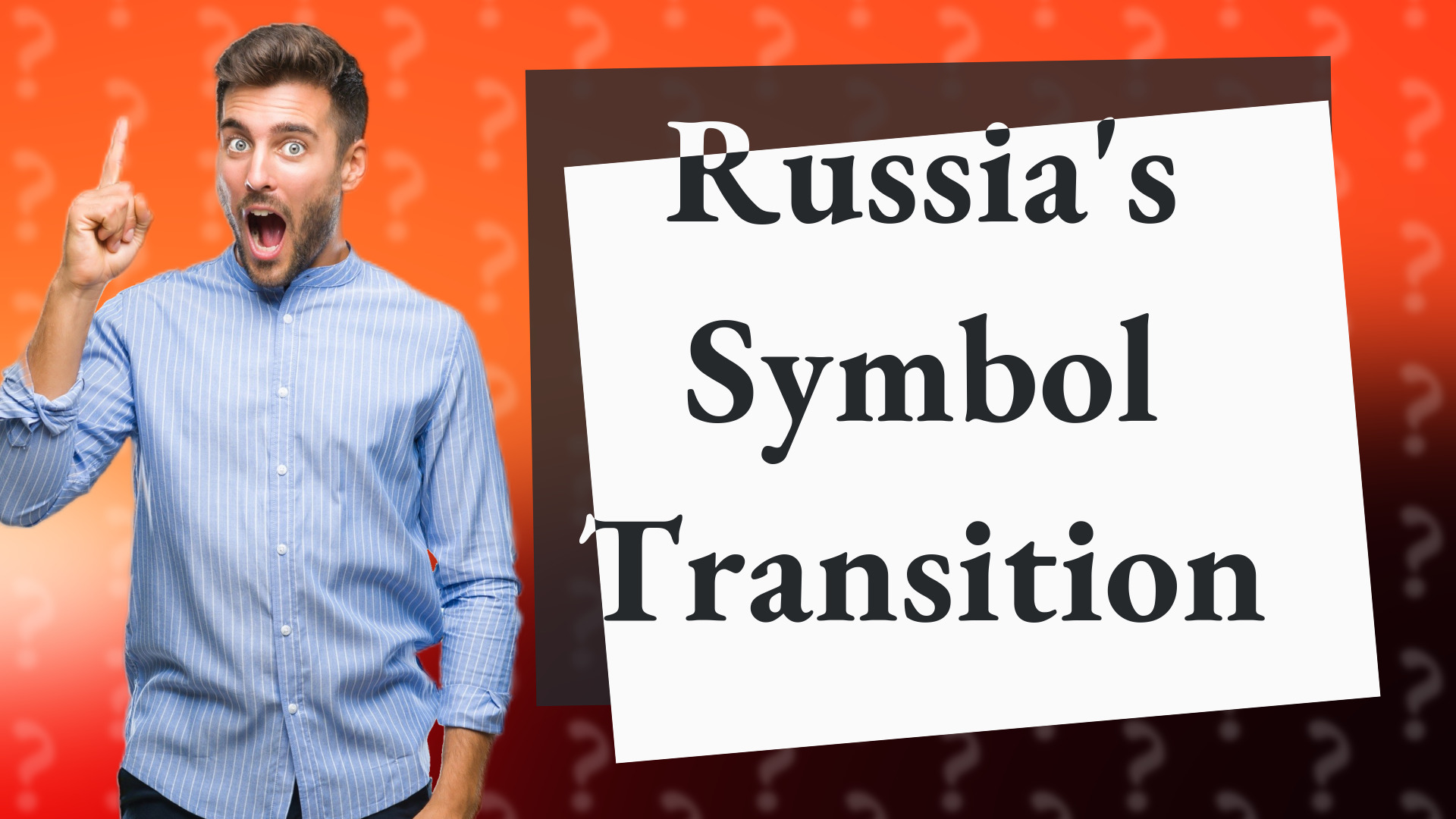 Russia's Symbol Transition