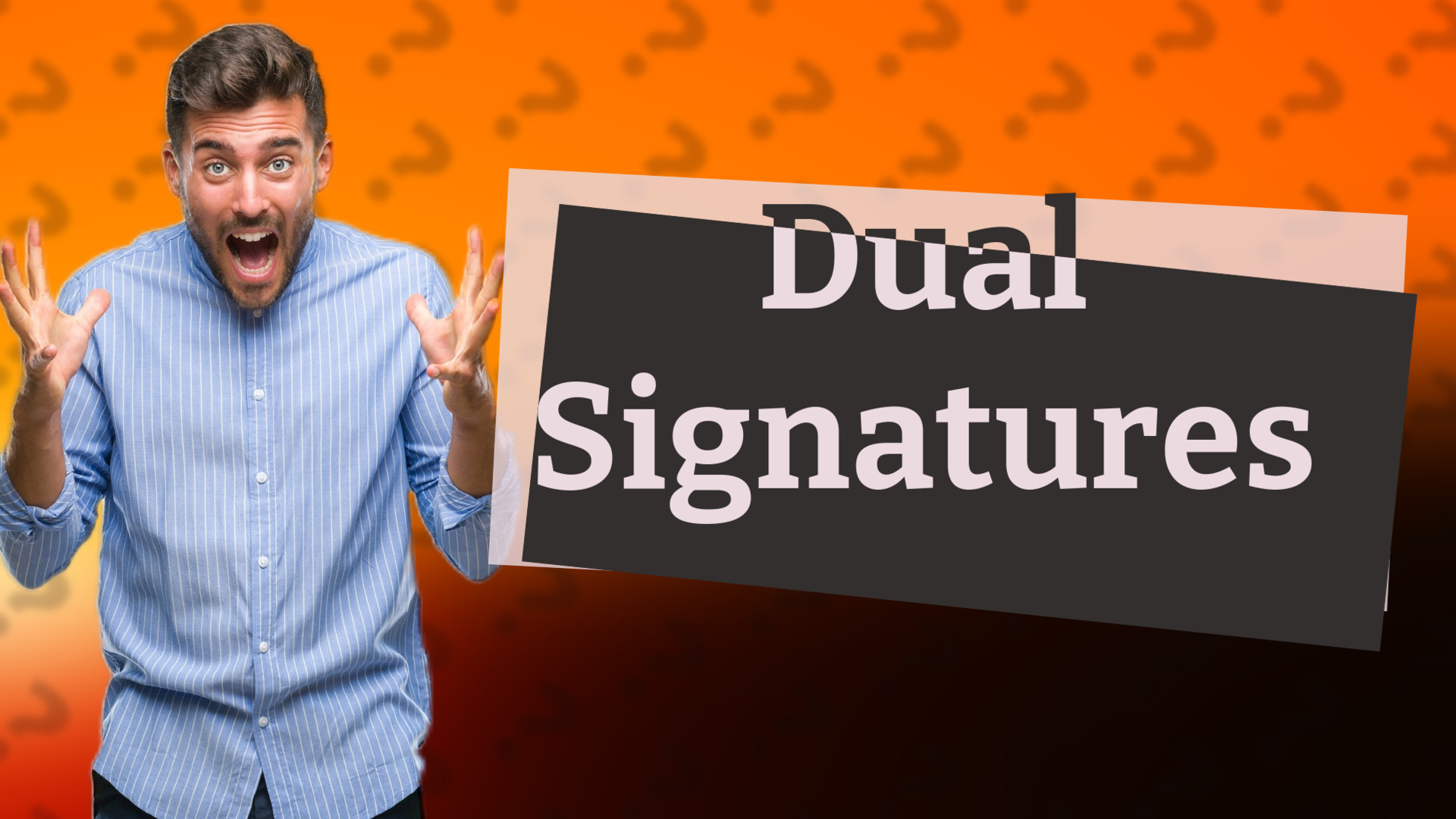 Dual Signatures